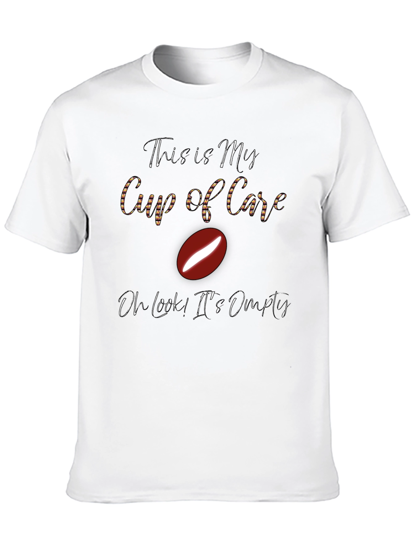 Funny Coffee Lover T-Shirt - My Cup of Care