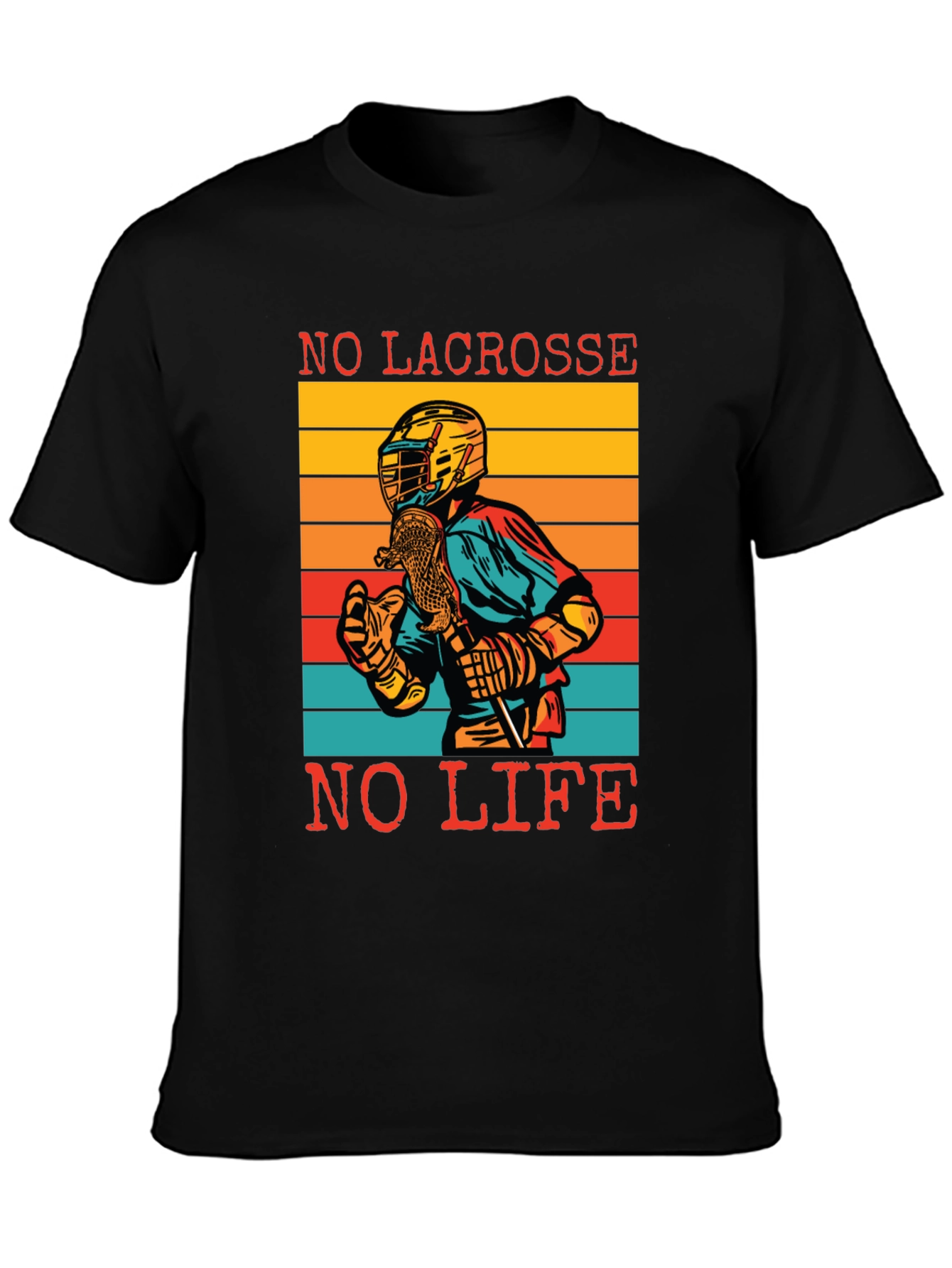 No Lacrosse No Life T-Shirt