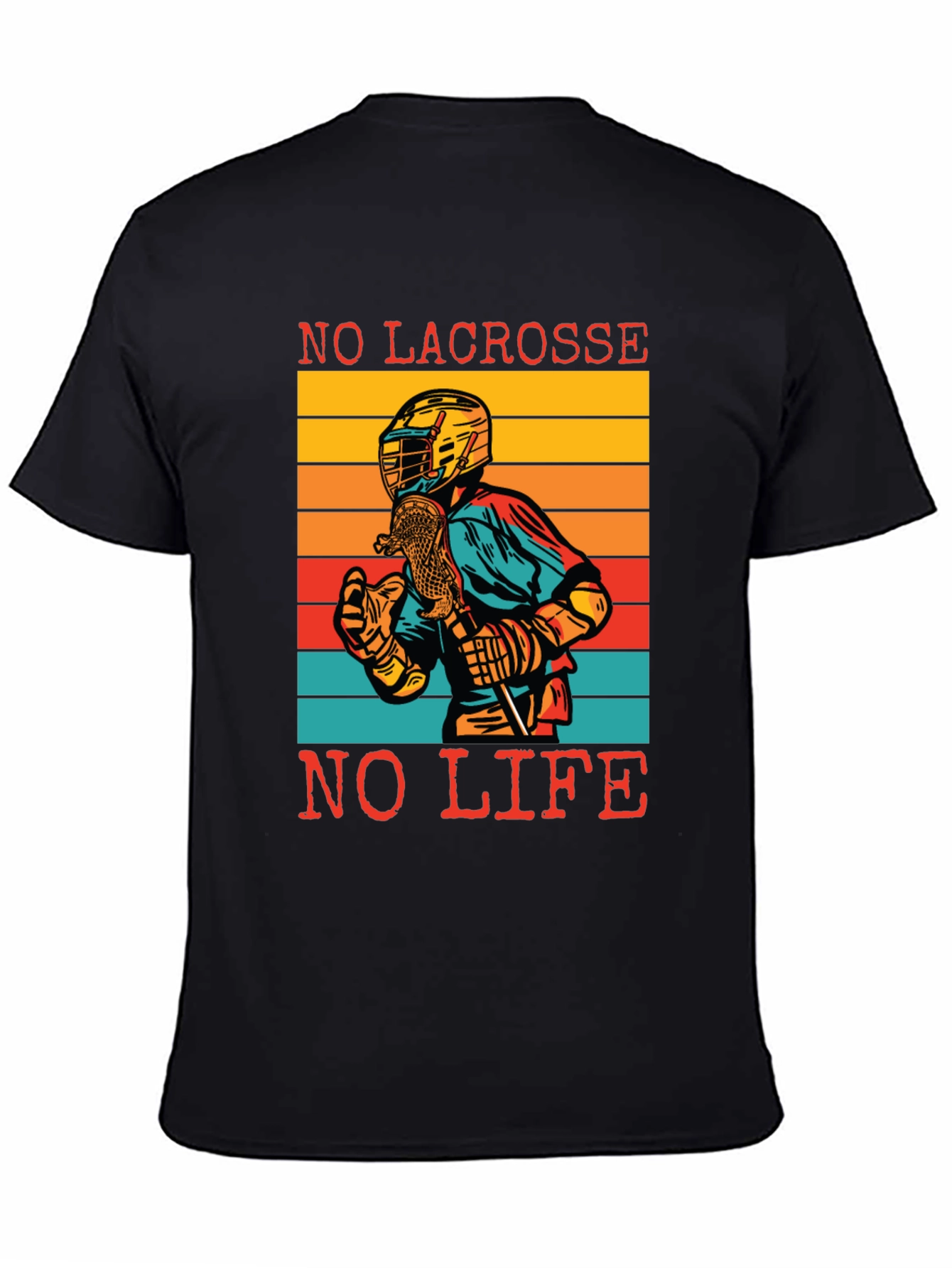No Lacrosse No Life T-Shirt
