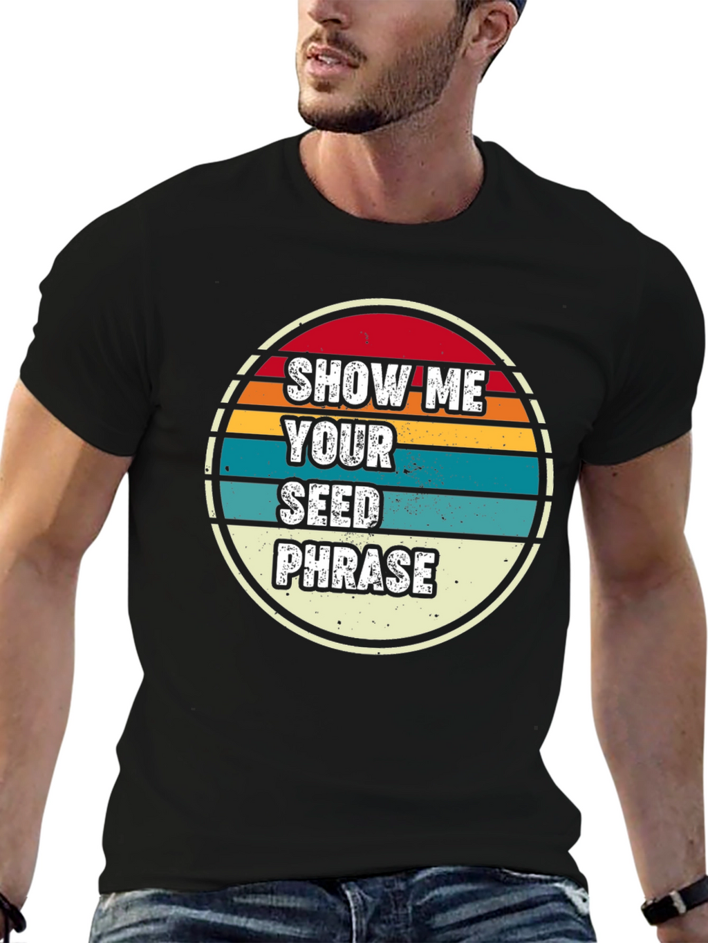 Show Me Your Seed Phrase Graphic Tee