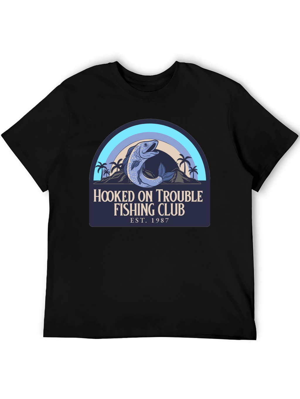 Hooked on Trouble Fishing Club T-Shirt