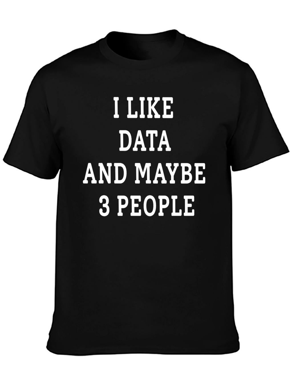 Data Lover Funny T-Shirt