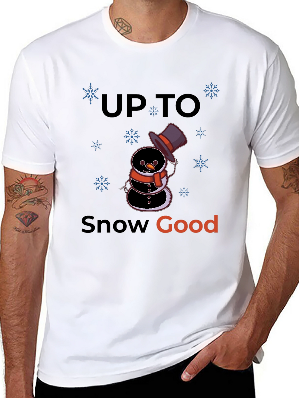 Up to Snow Good Graphic T-Shirt