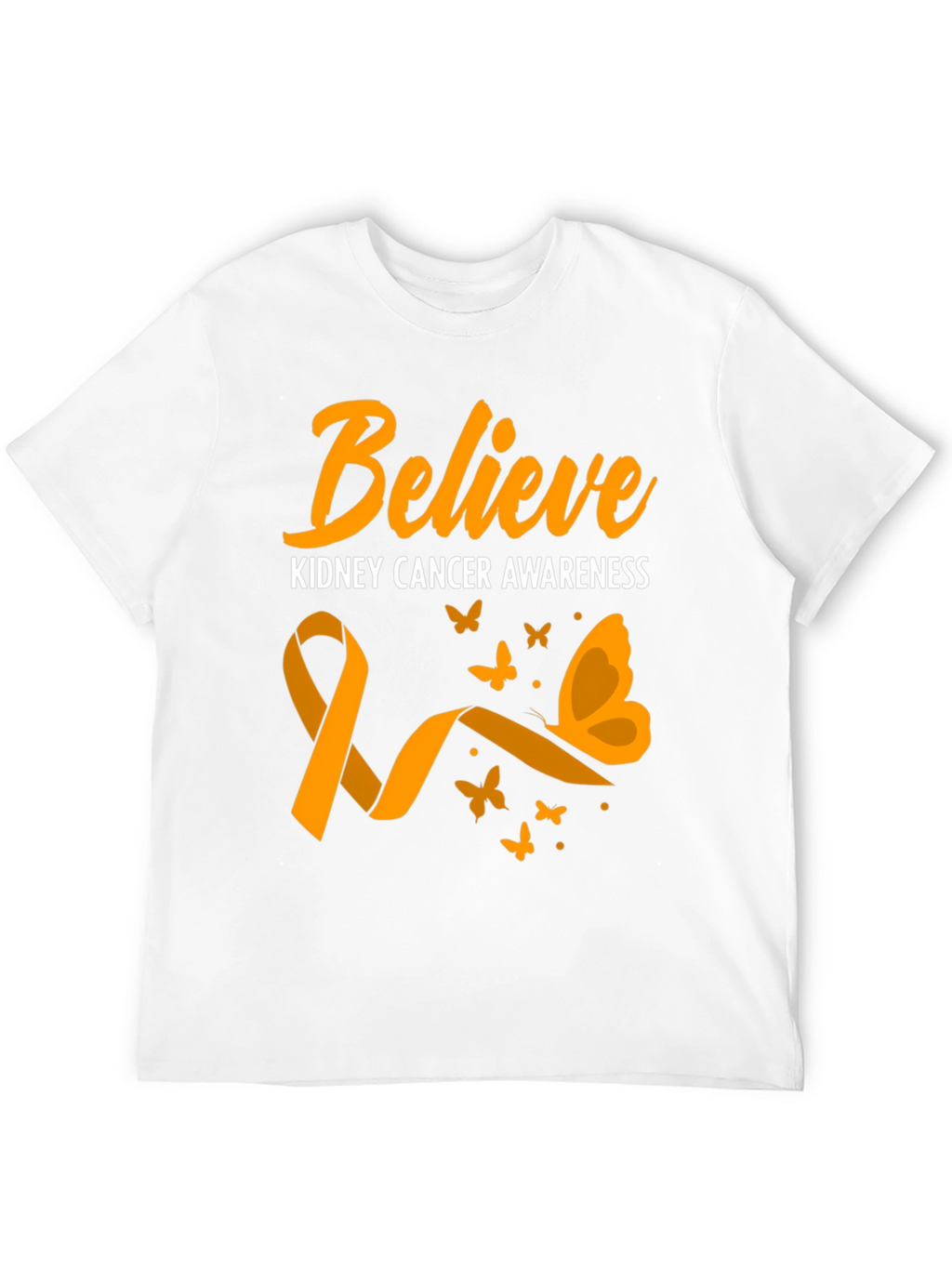 Believe Kidney Cancer Awareness T-Shirt