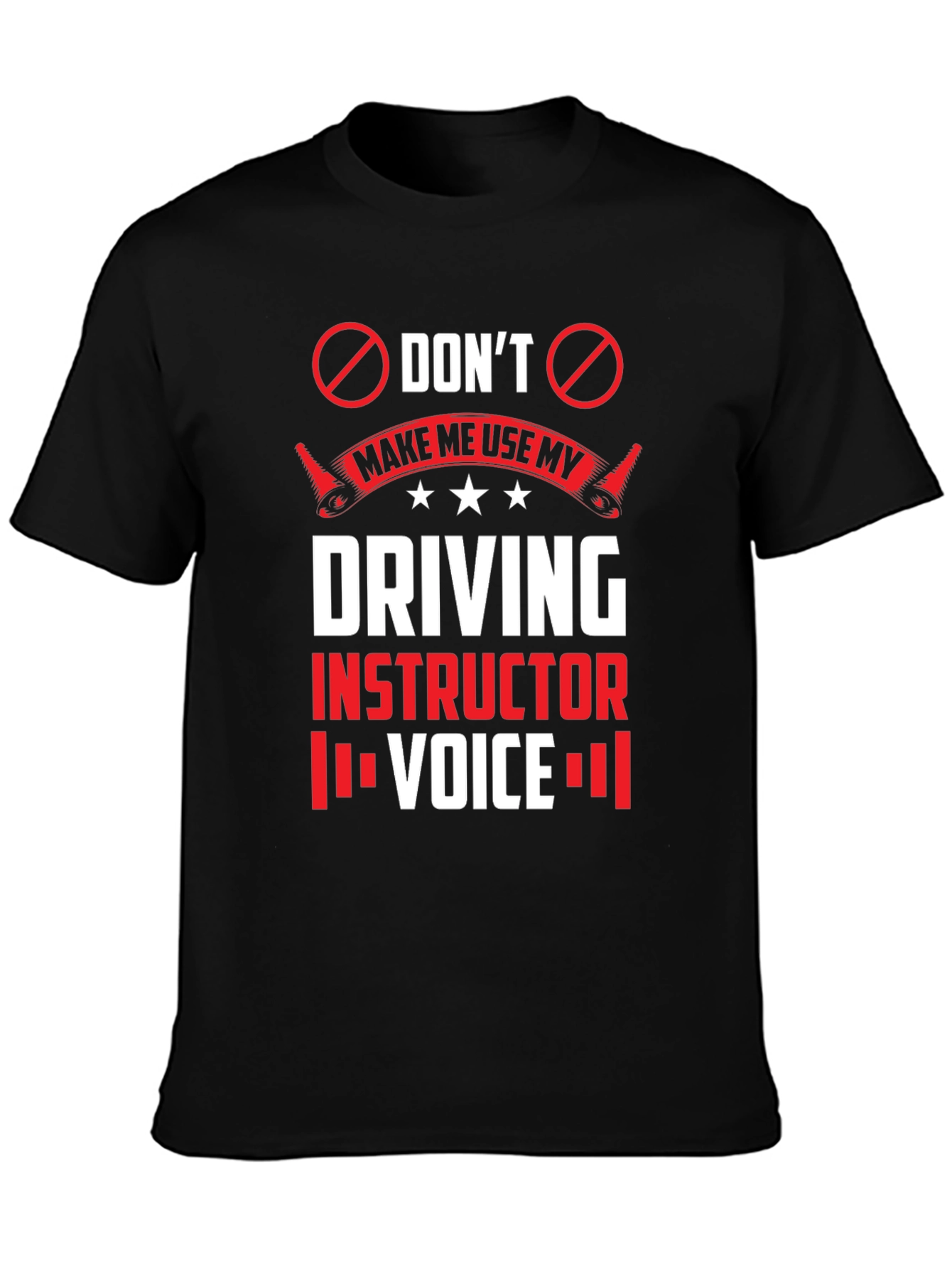 Driving Instructor Voice T-Shirt - Novelty Graphic Tee