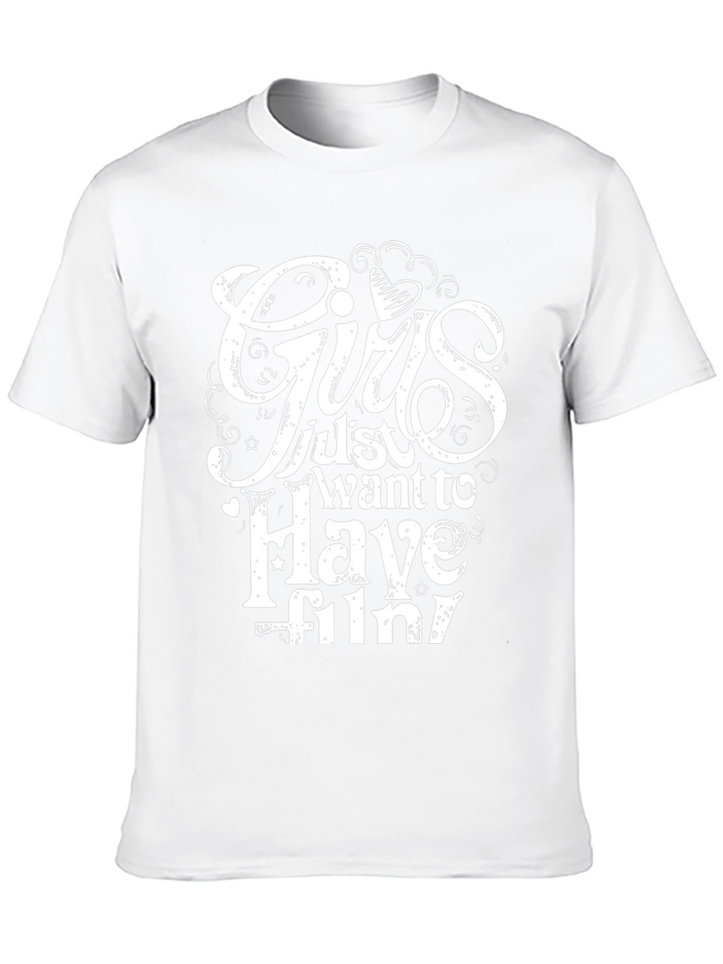 Girls Just Want to Have Fun Black T-Shirt