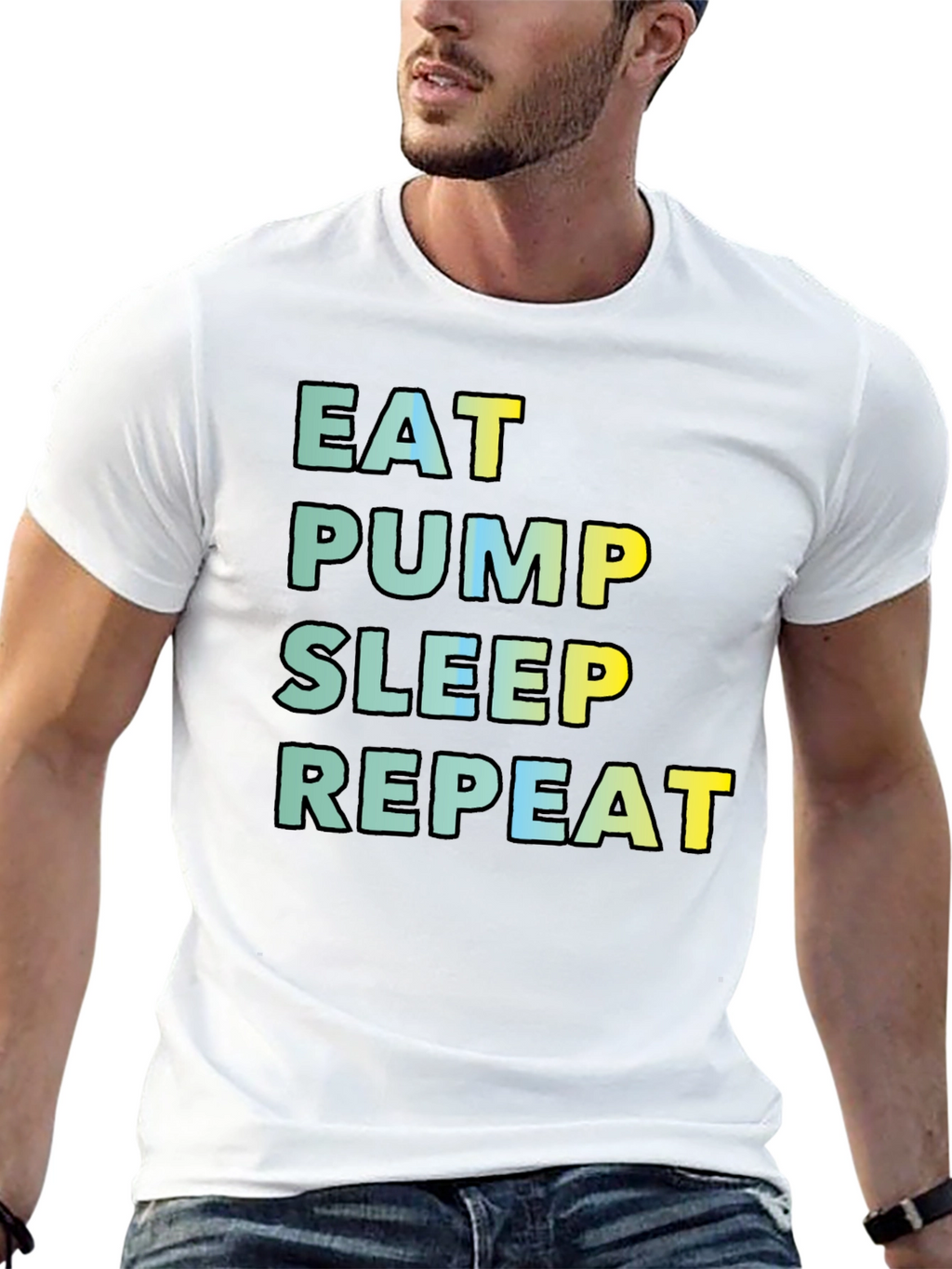 Eat Pump Sleep Repeat Black T-Shirt