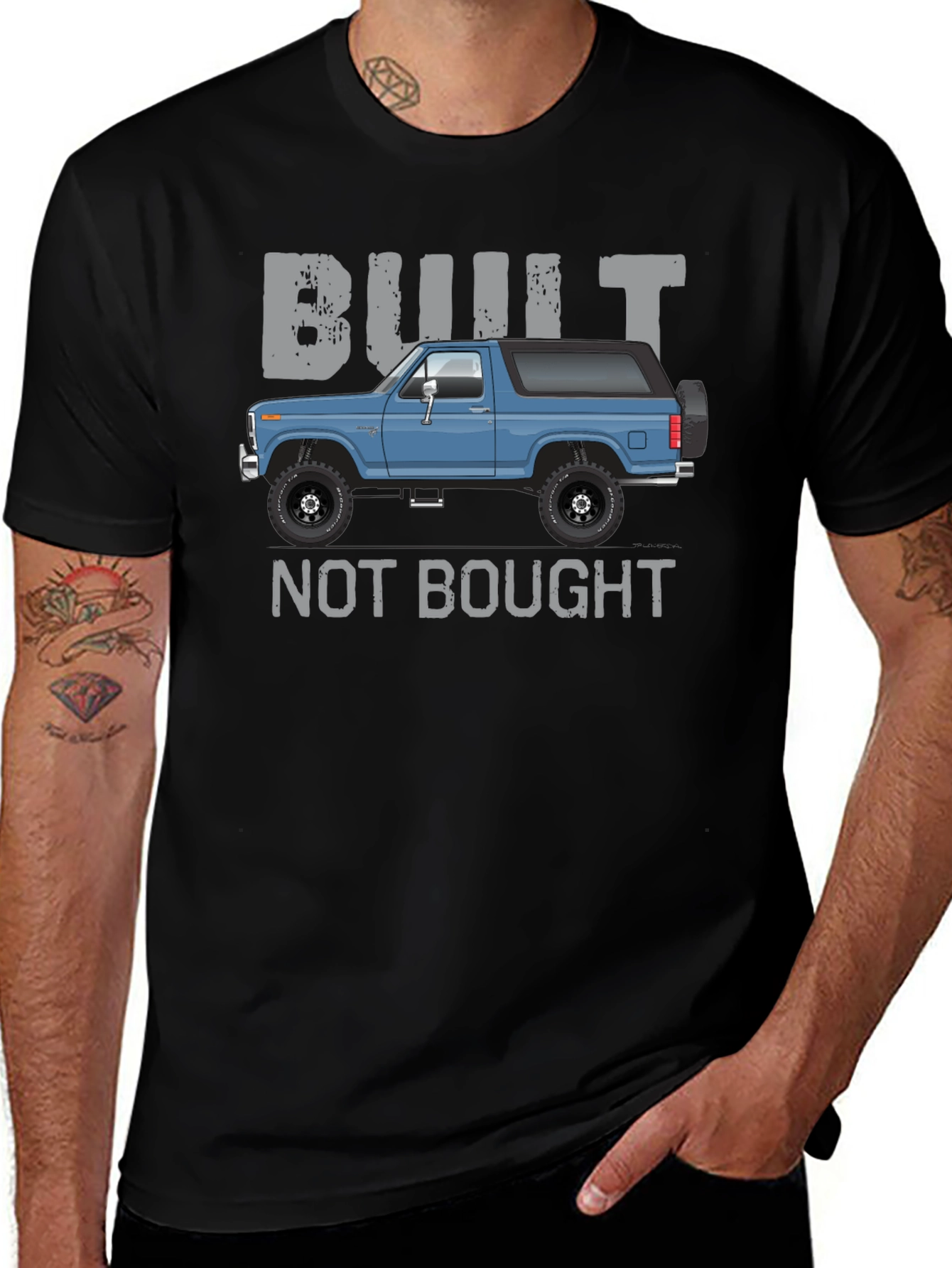 Built Not Bought Bronco T-Shirt