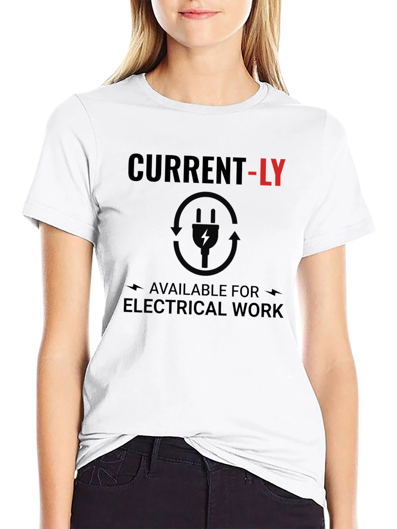Current-LY Available Electrical Work T-Shirt