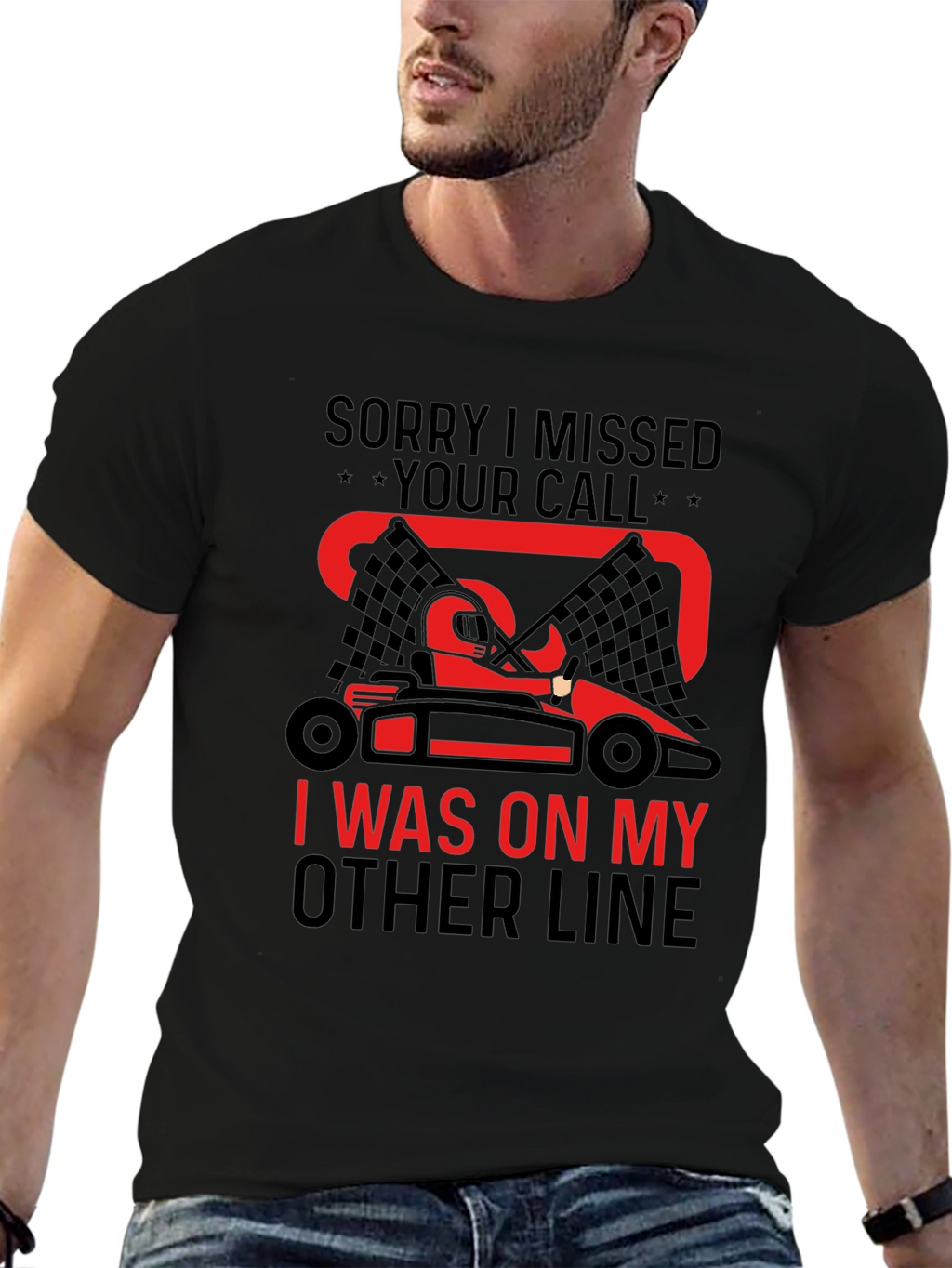 Go-Karting Fan T-Shirt: Missed Your Call