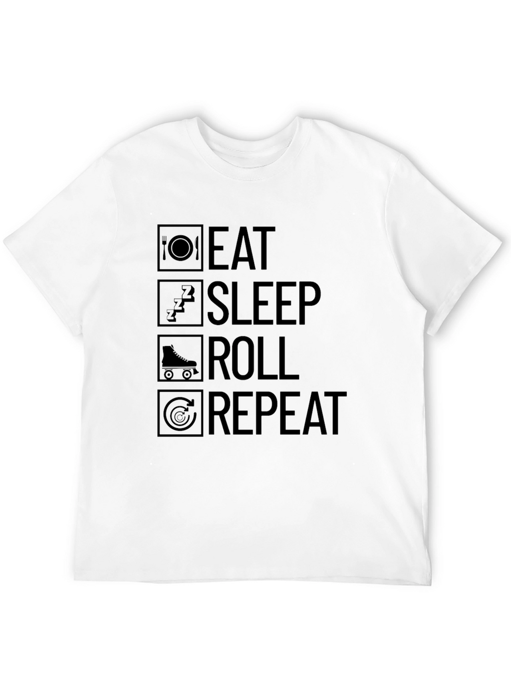 Eat Sleep Roll Repeat Black T-Shirt