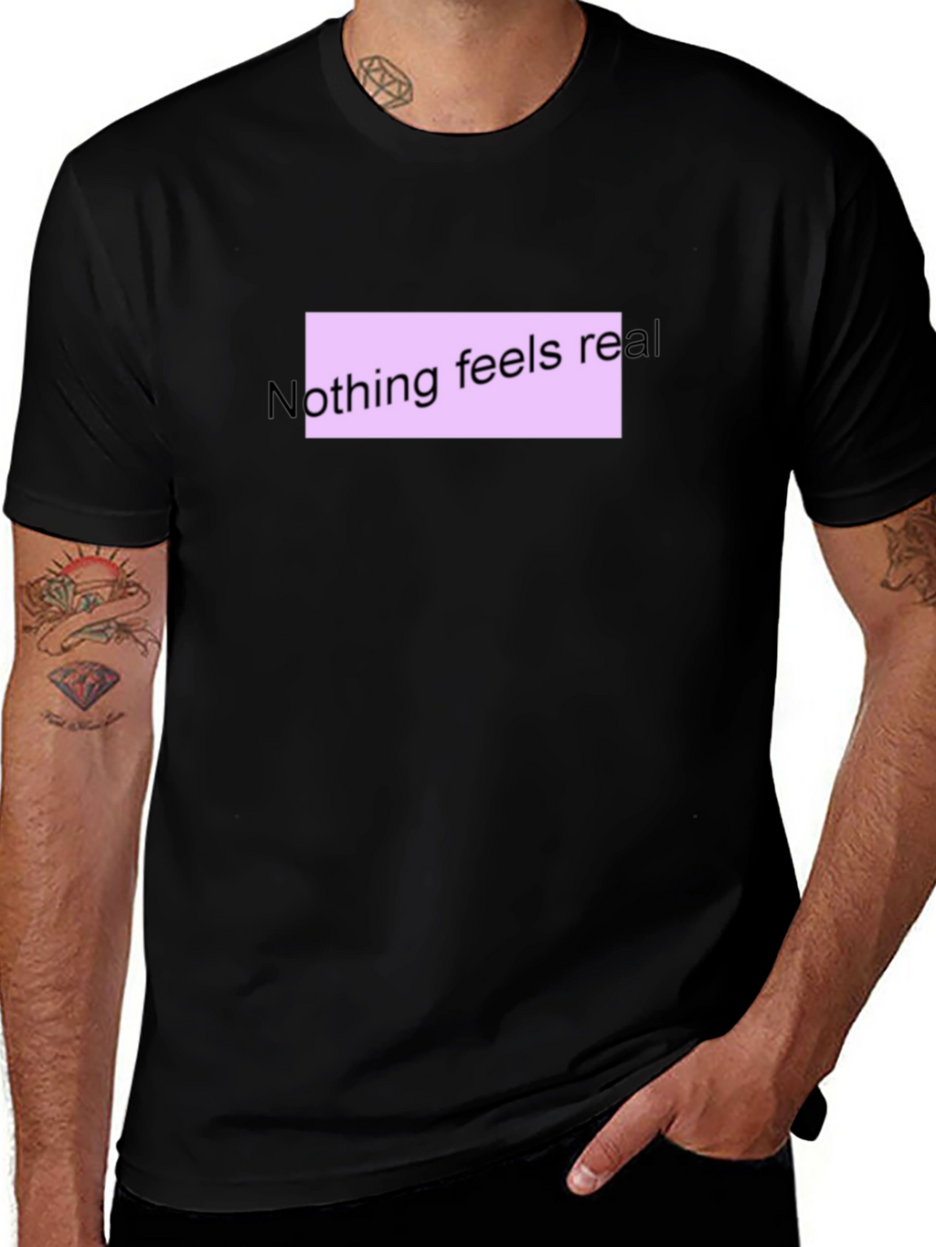 Nothing Feels Real T-Shirt - Black Casual Tee