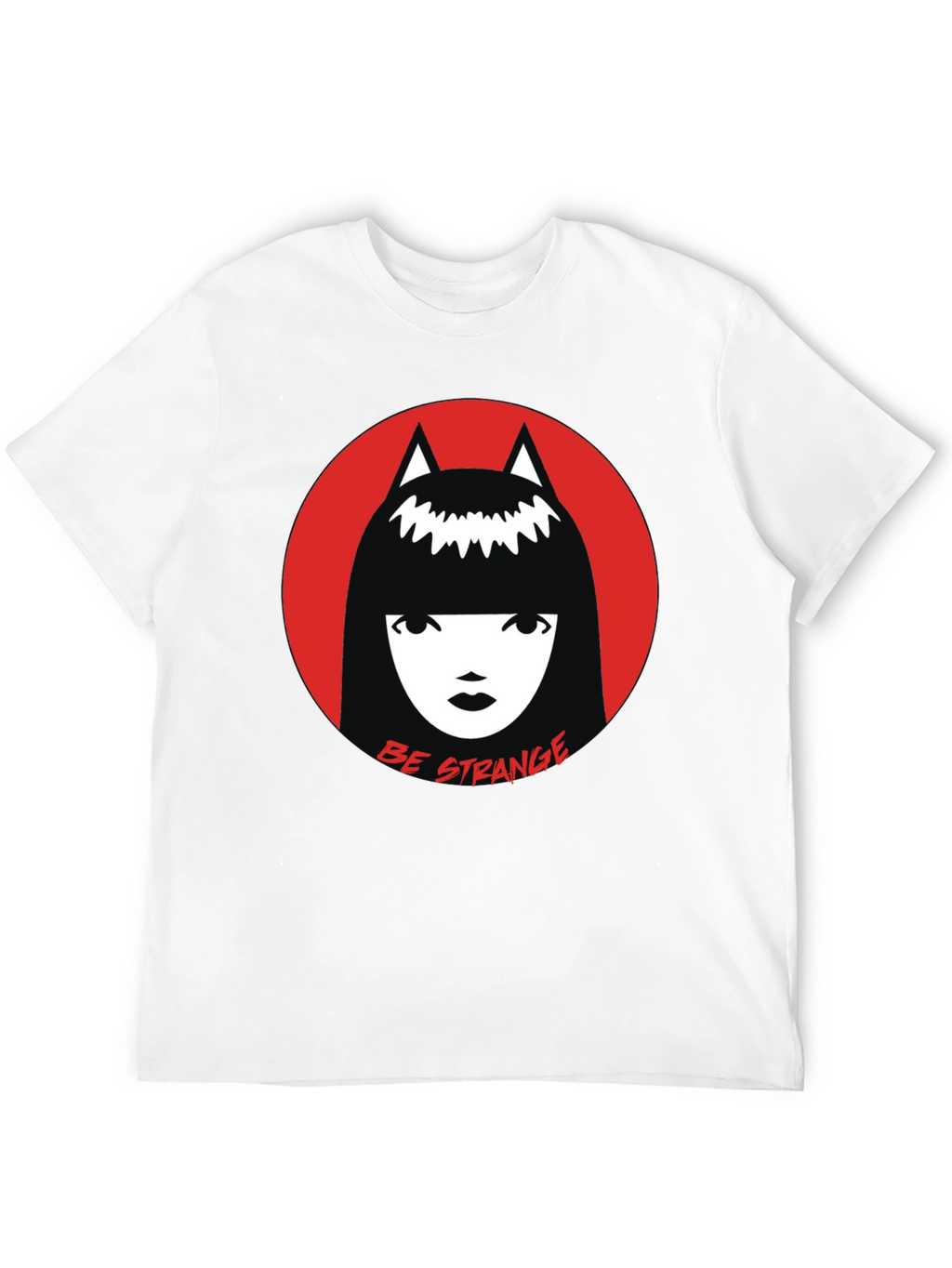 Be Strange Graphic Tee - Quirky Statement Shirt