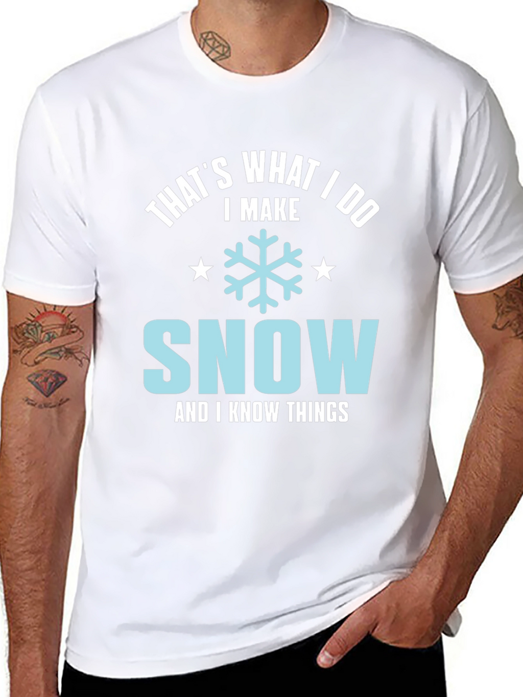 Thats What I Do I Make Snow T-Shirt