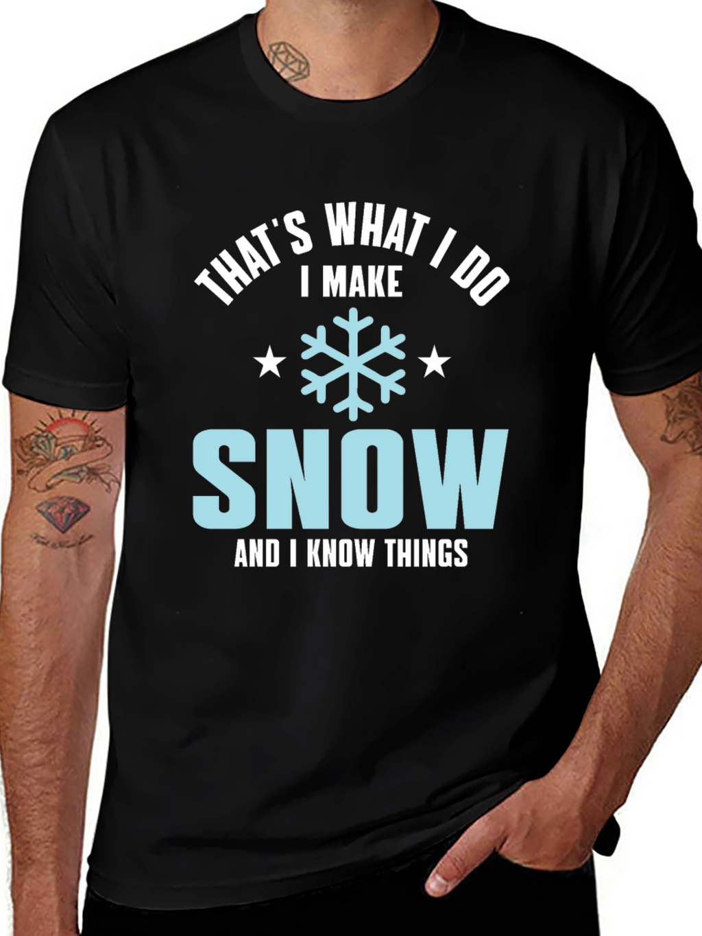 Thats What I Do I Make Snow T-Shirt