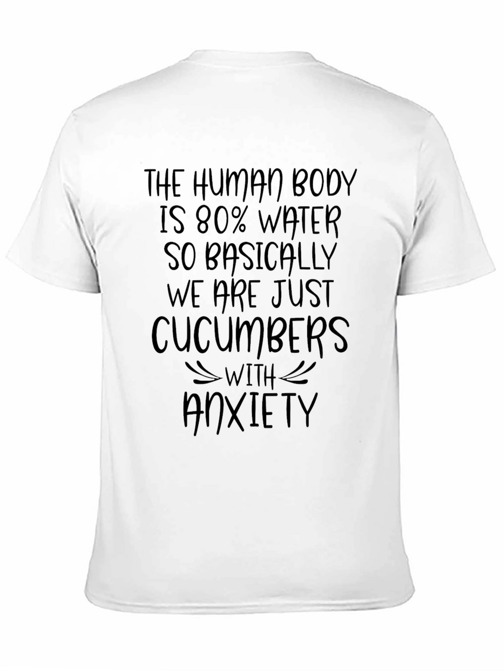 Human Body Cucumber Anxiety T-Shirt