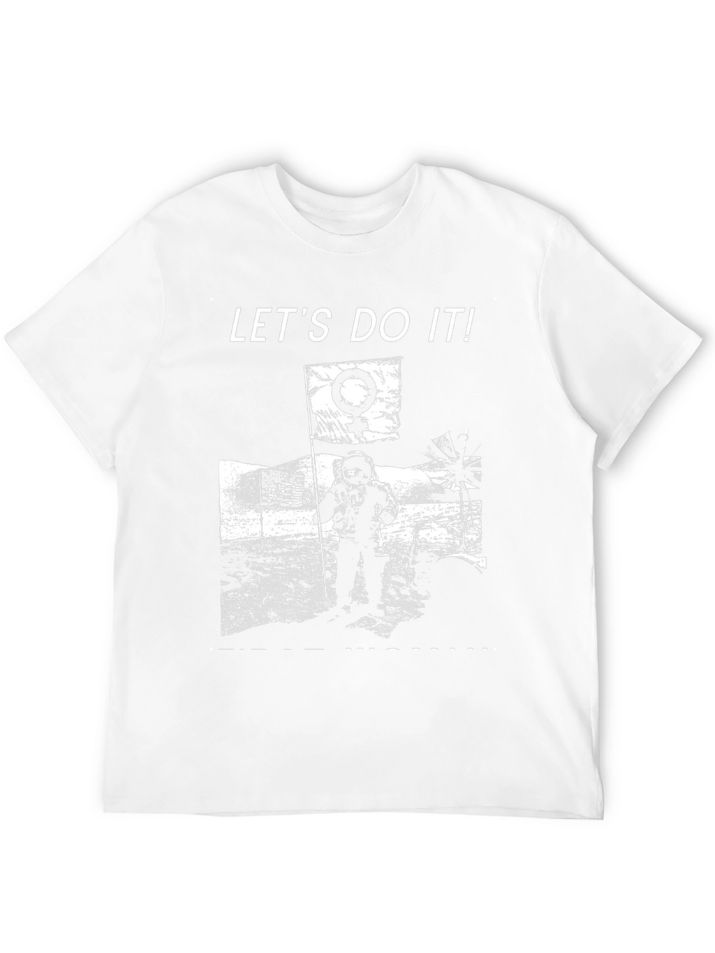 Lets Do It! Moon Landing Graphic T-Shirt