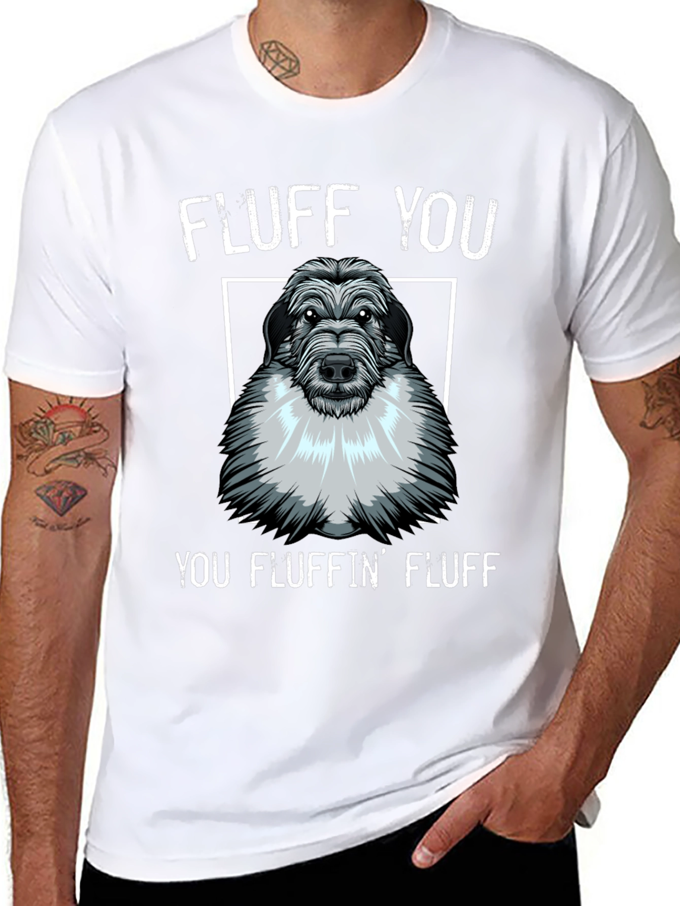 Fluff You You Fluffin Fluff T-Shirt