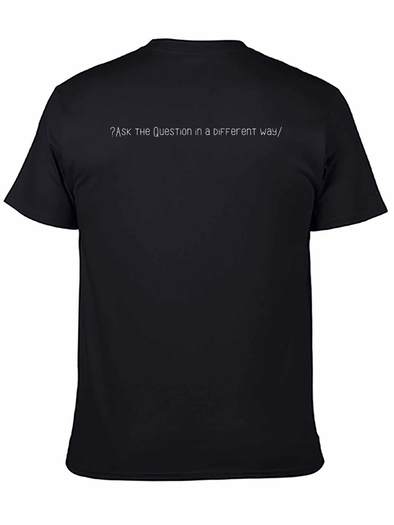 Ask the Question Tee - Mens Black T-Shirt