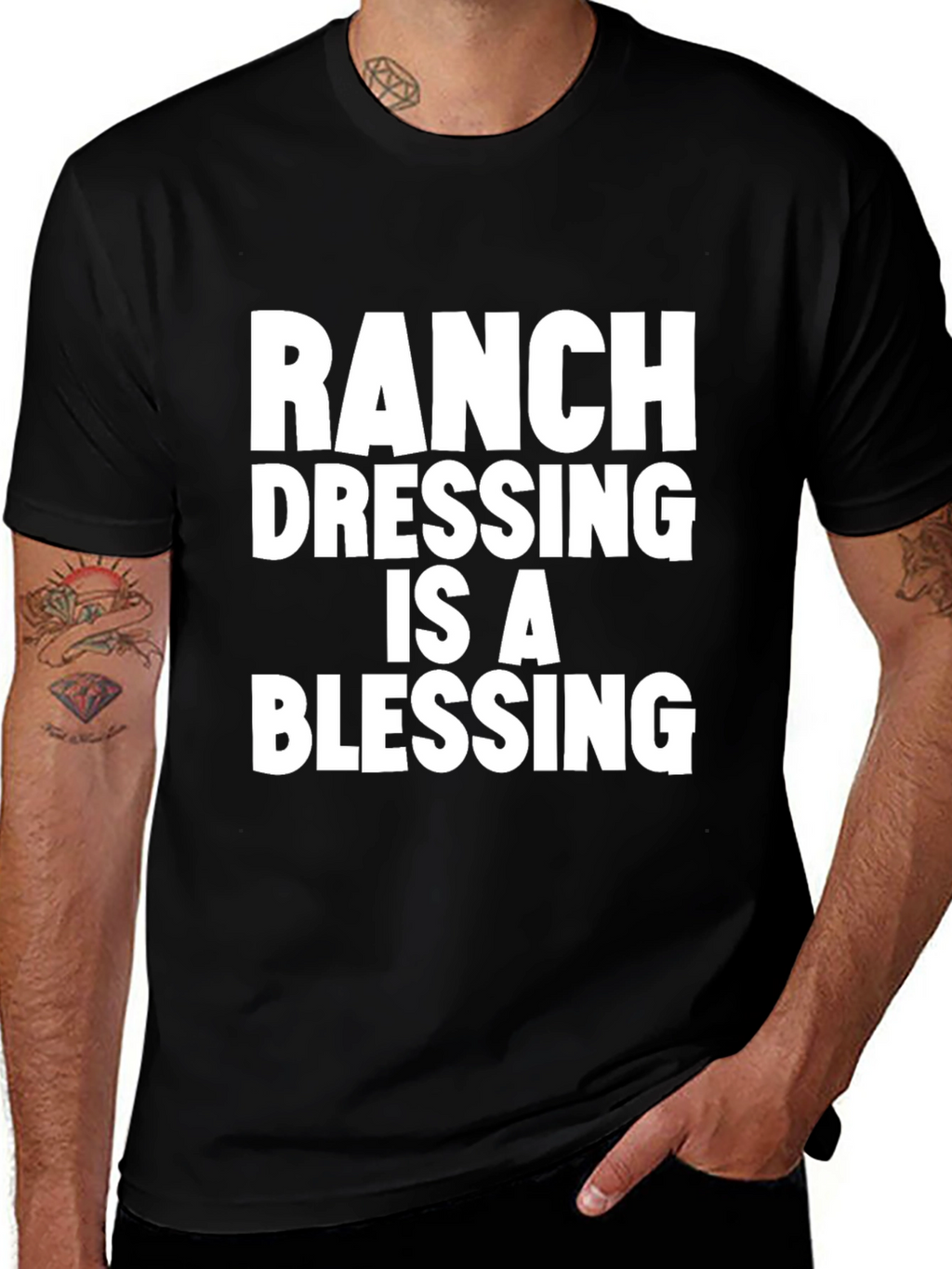 Ranch Dressing Is A Blessing T-Shirt - Black