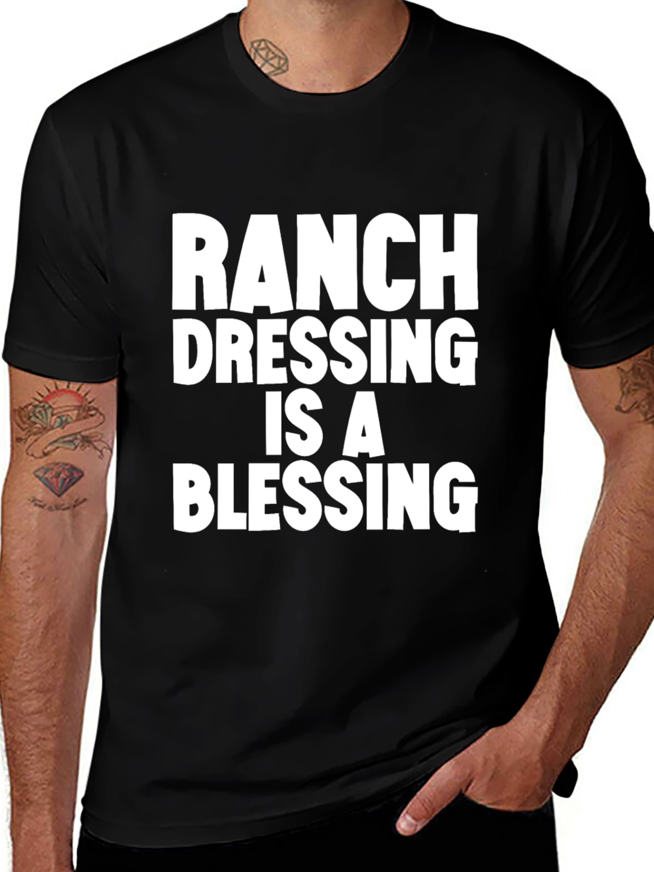 Ranch Dressing Is A Blessing T-Shirt - Black