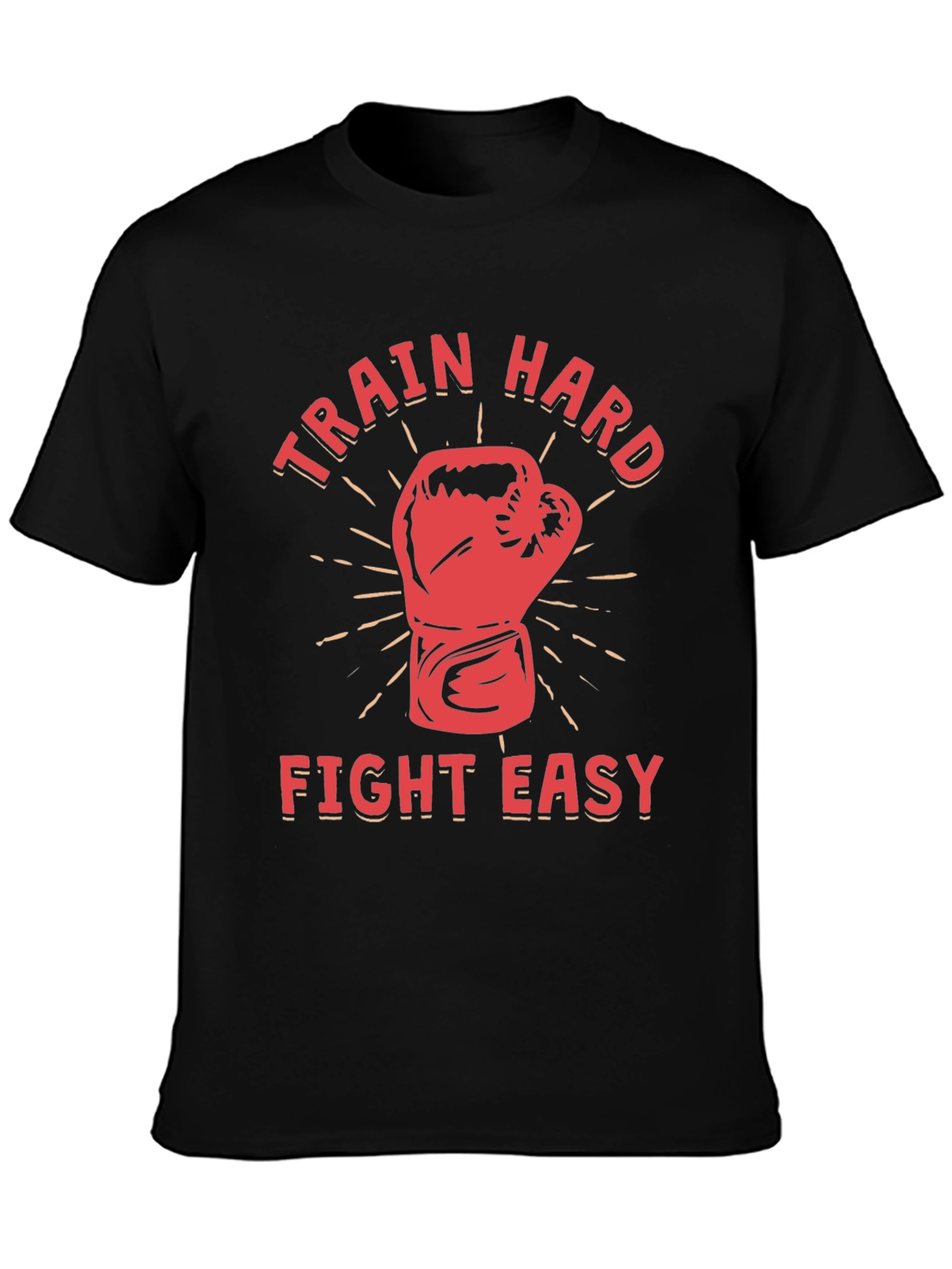 Train Hard Fight Easy Graphic Tee