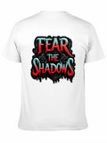 Fear the Shadows Graphic T-Shirt