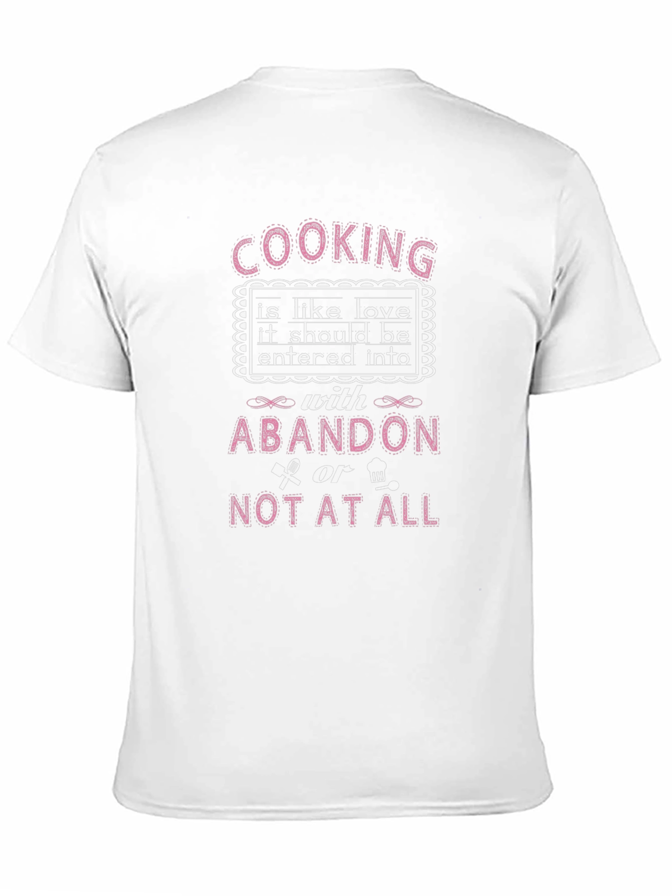 Cooking Is Like Love T-Shirt