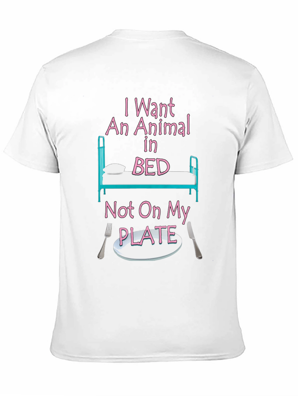 Vegan T-Shirt: Animal in Bed Not On My Plate