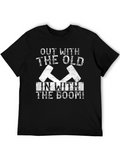 Out With The Old T-Shirt