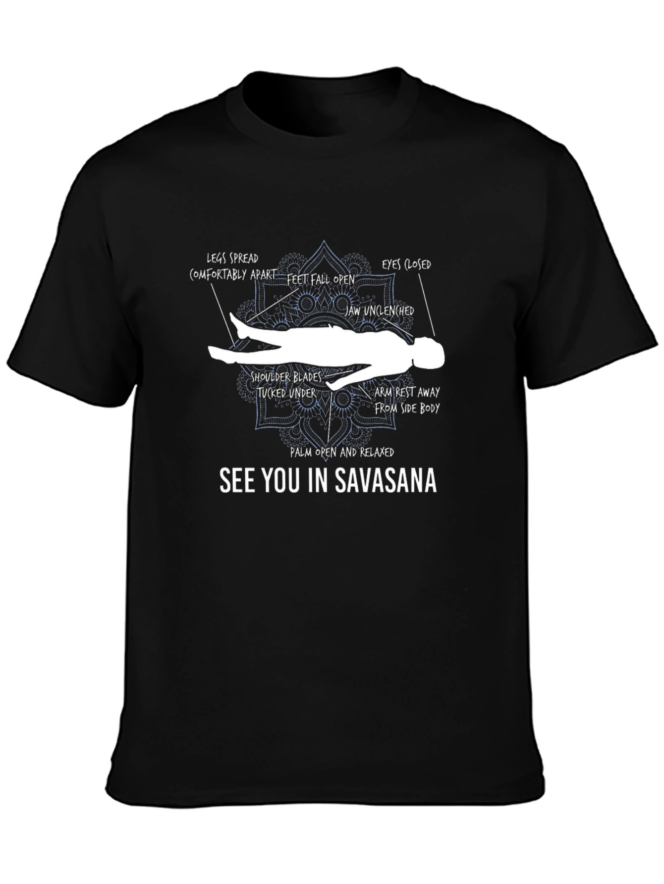 Savasana Pose T-Shirt: Yoga Relaxation Tee