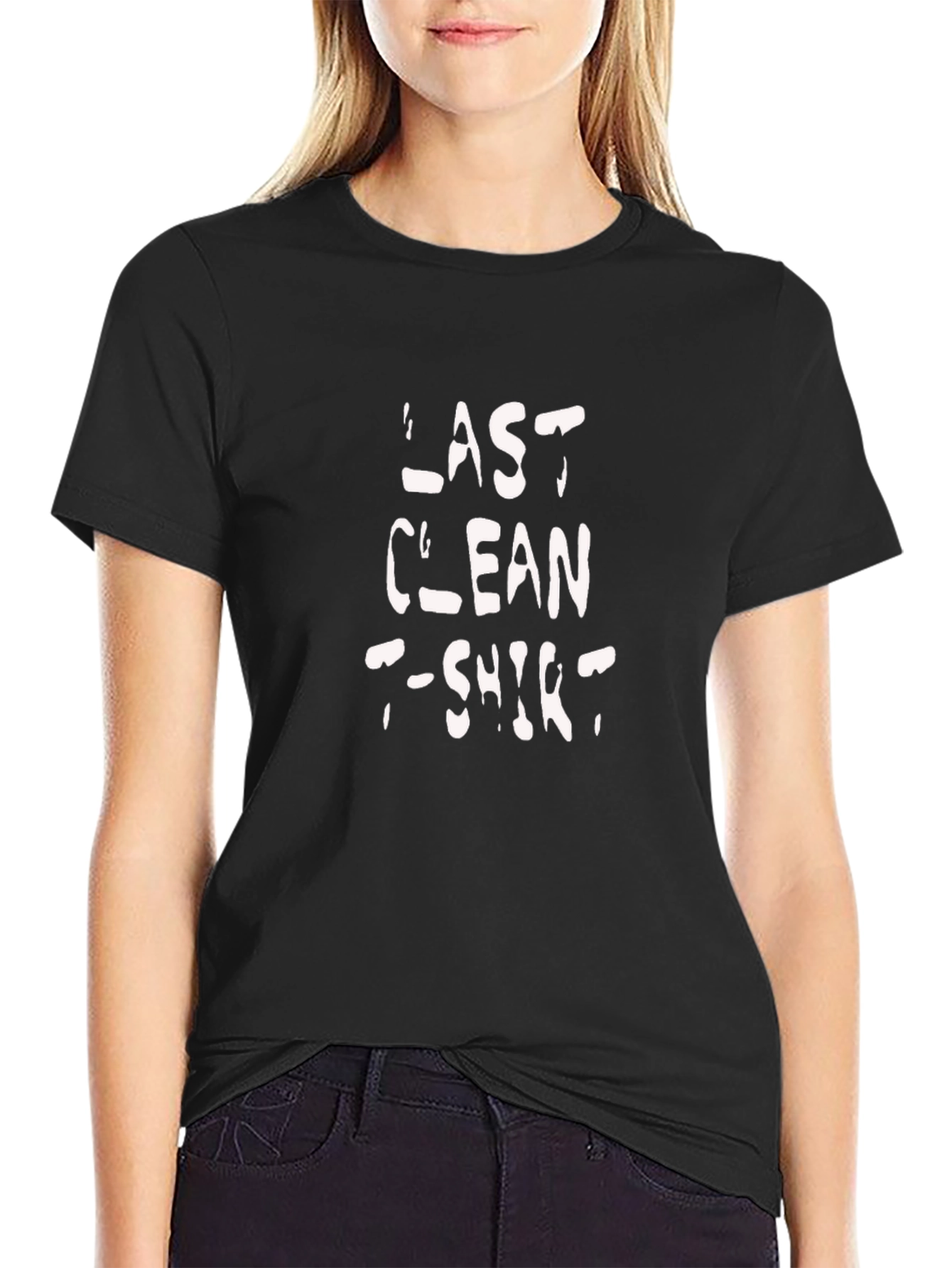 Last Clean T-Shirt - Novelty Graphic Tee