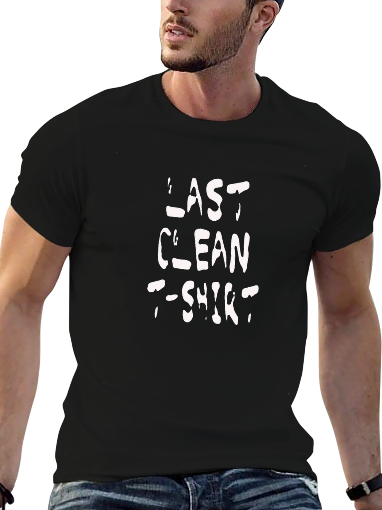 Last Clean T-Shirt - Novelty Graphic Tee