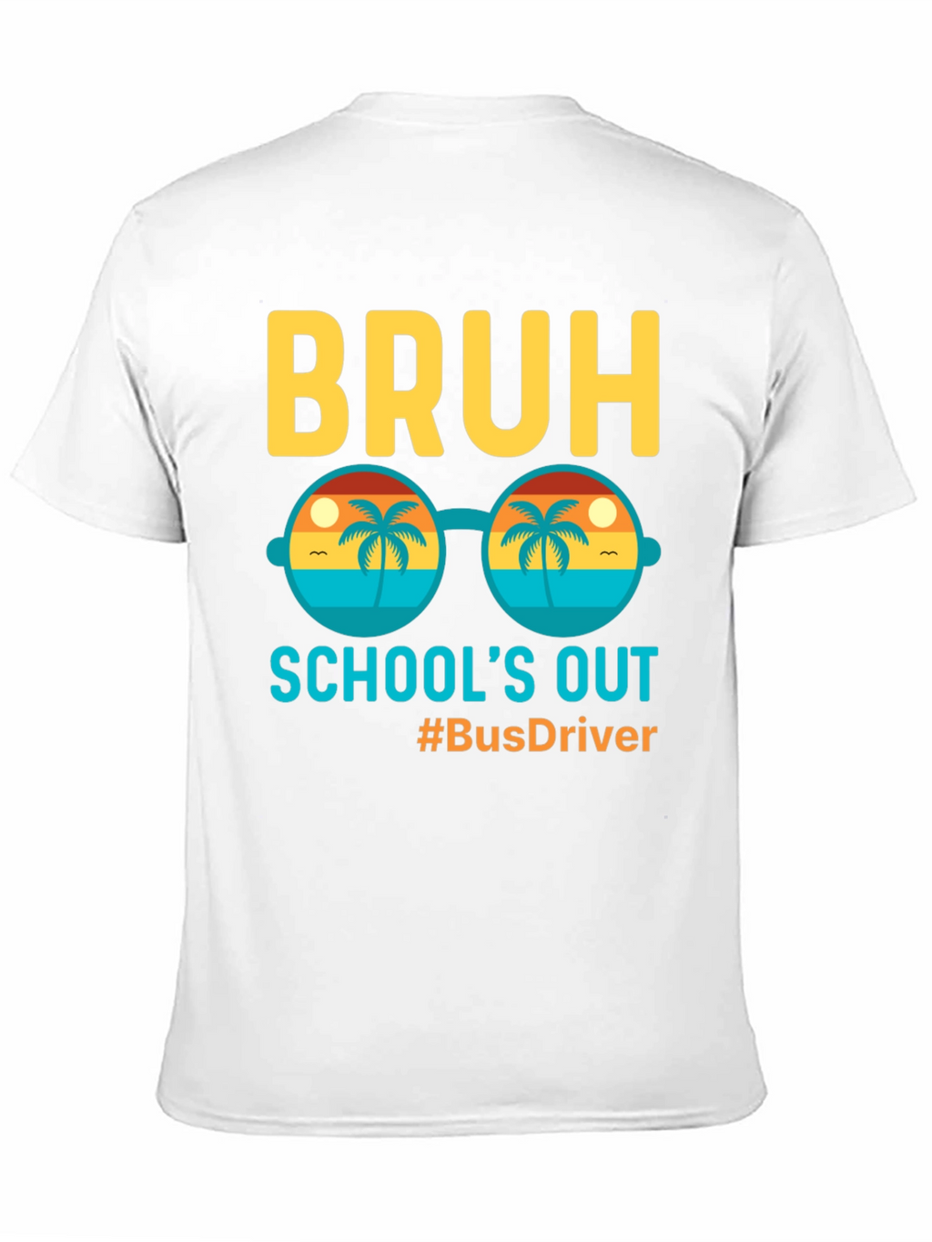 Bruh Schools Out Bus Driver Graphic Tee