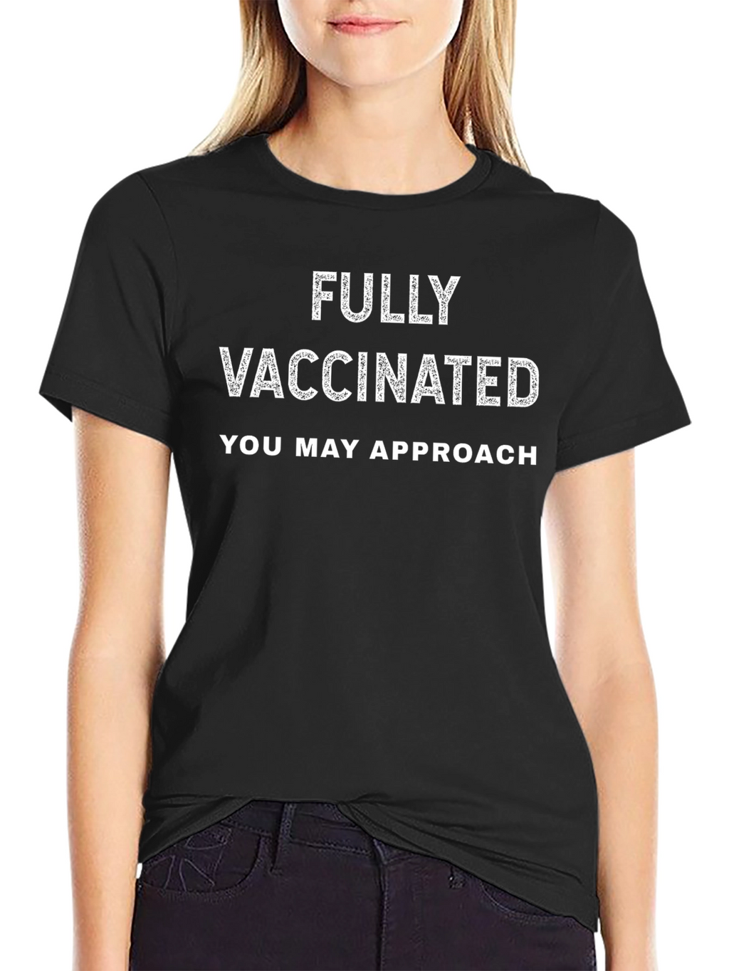 Fully Vaccinated Slogan T-Shirt