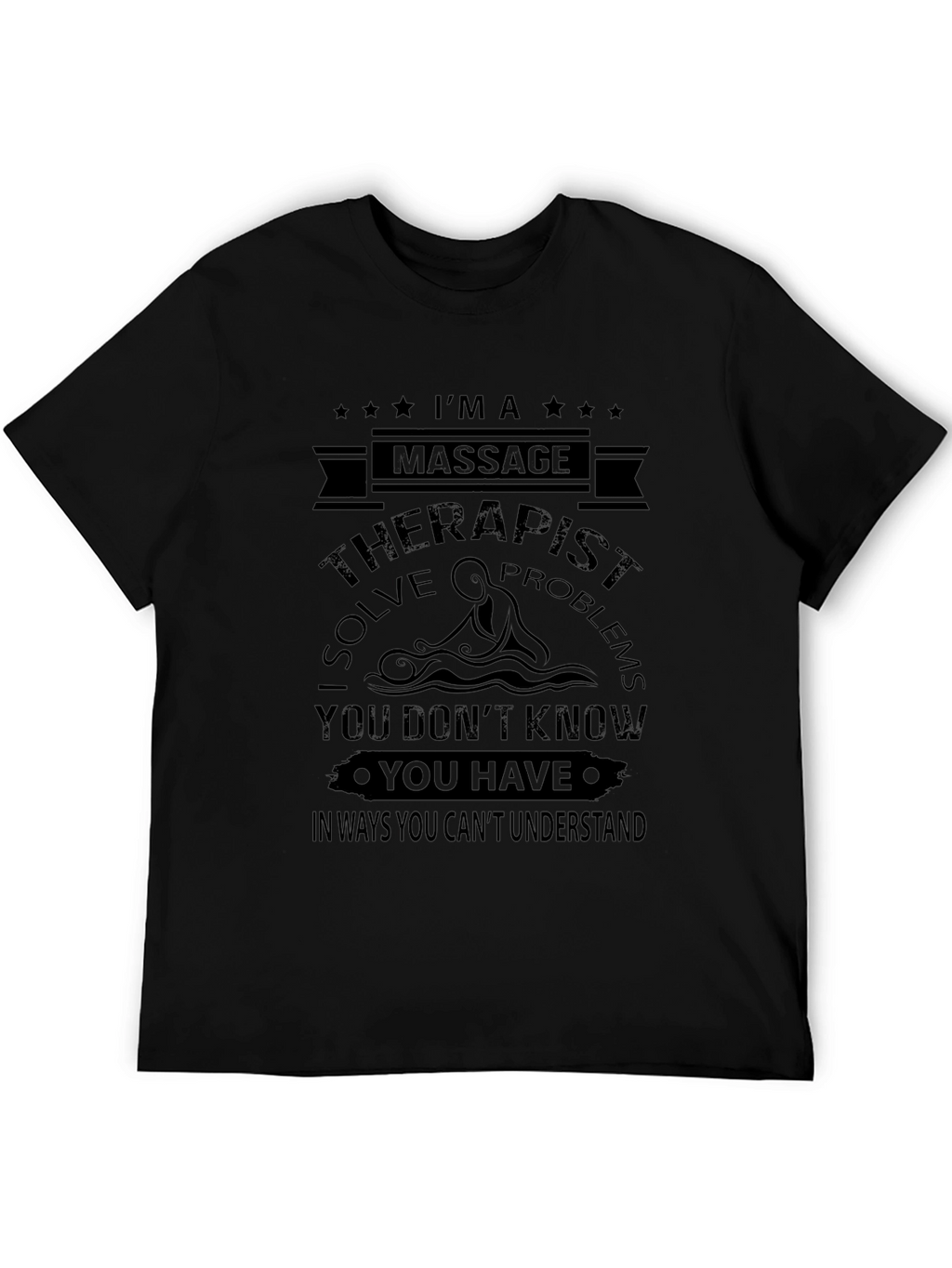 Massage Therapist Humor Graphic T-Shirt