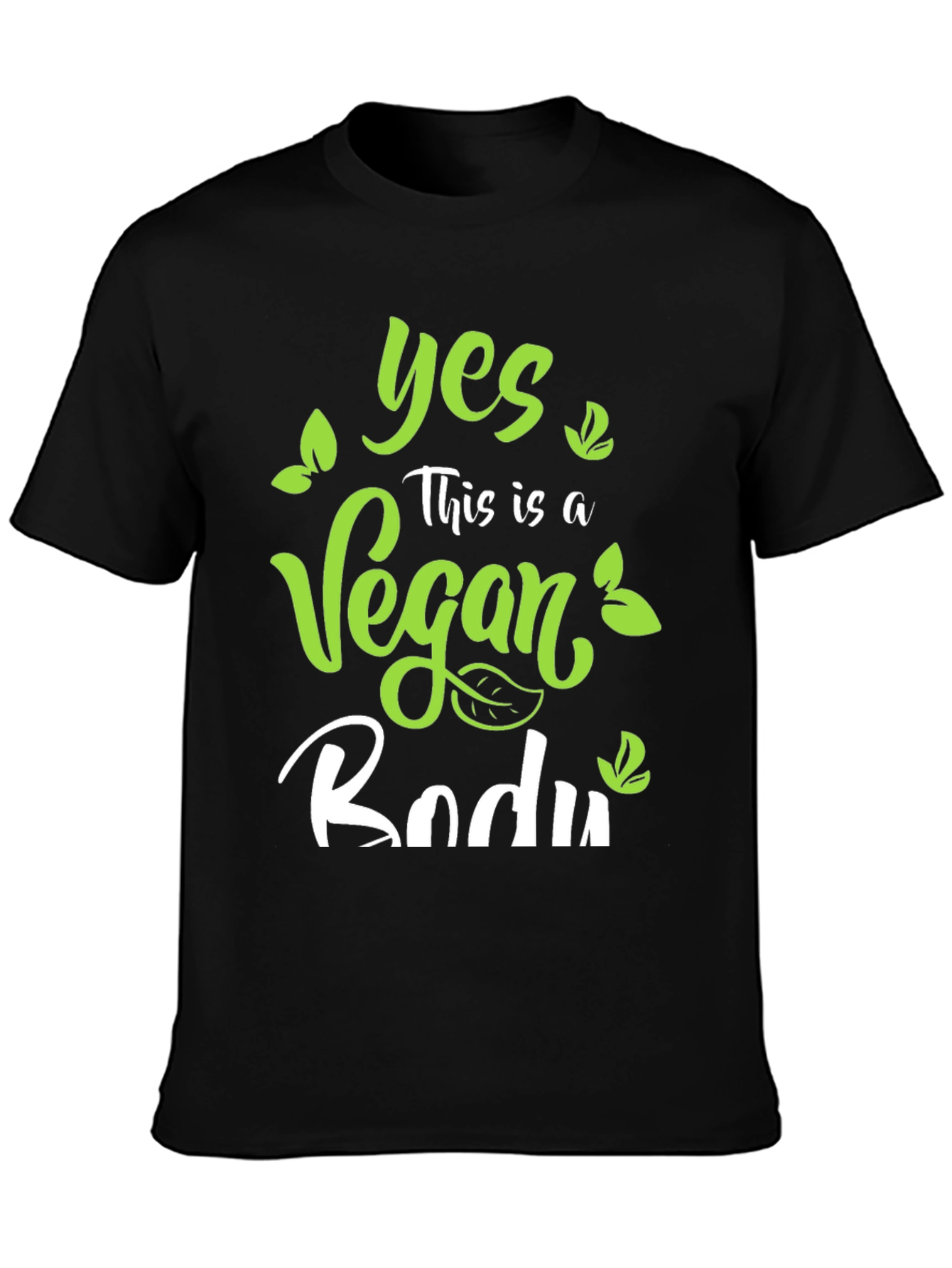 Vegan Body T-Shirt - Plant Based Lifestyle Tee