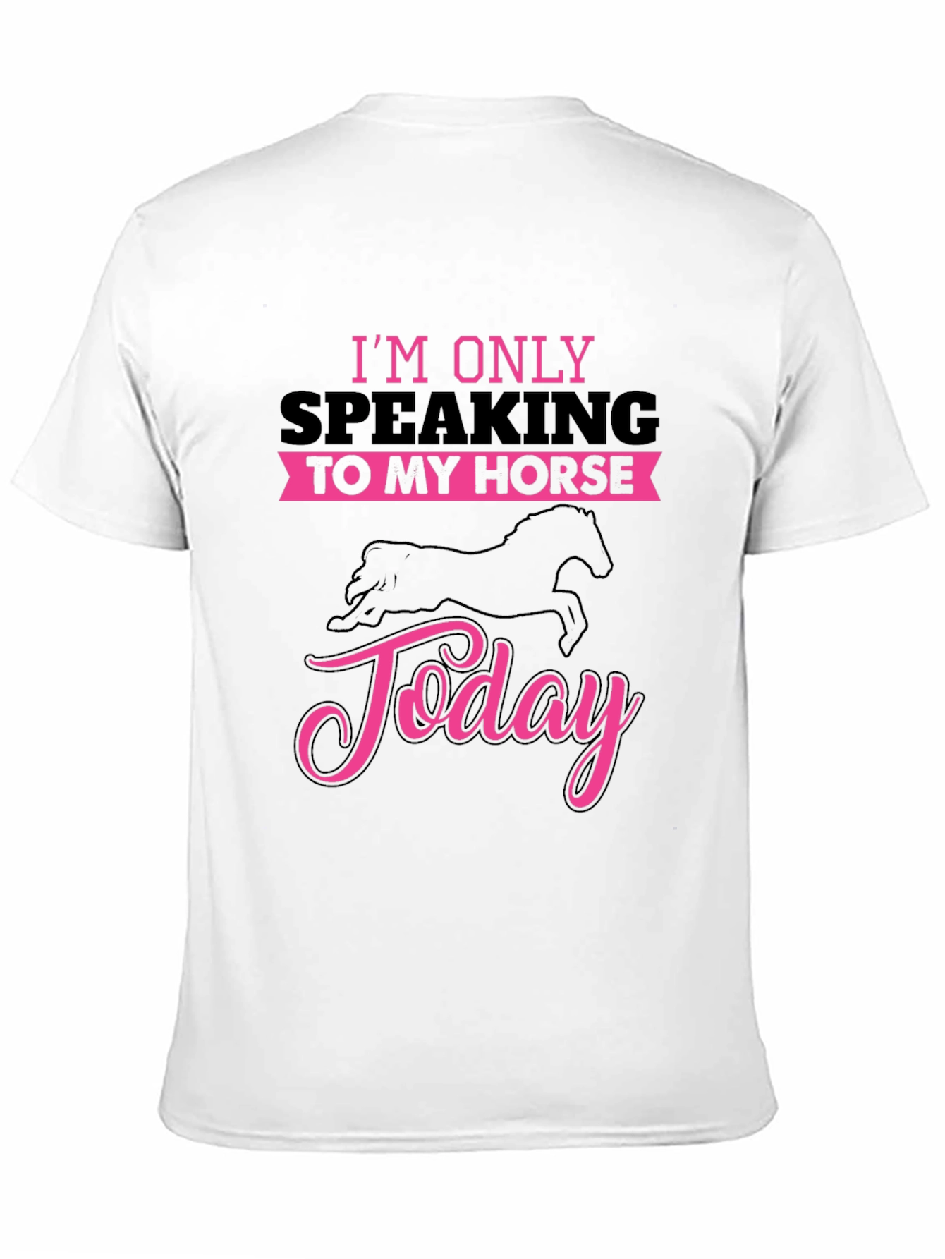 Horse Lover T-Shirt: Speaking to My Horse