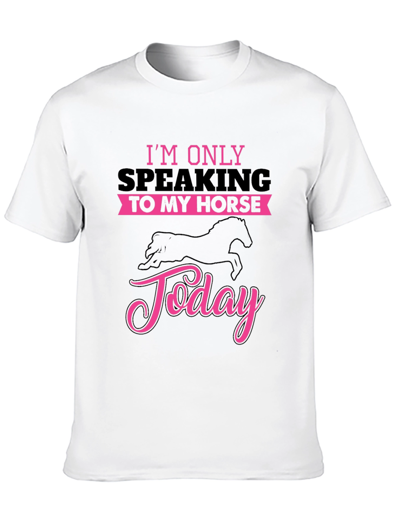 Horse Lover T-Shirt: Speaking to My Horse