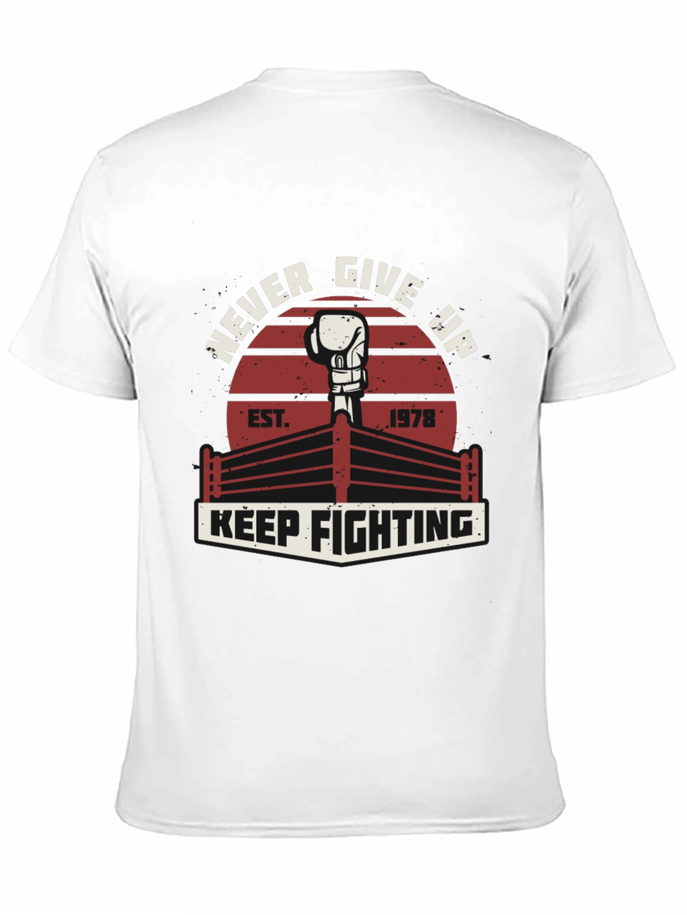 Never Give Up Boxing T-Shirt