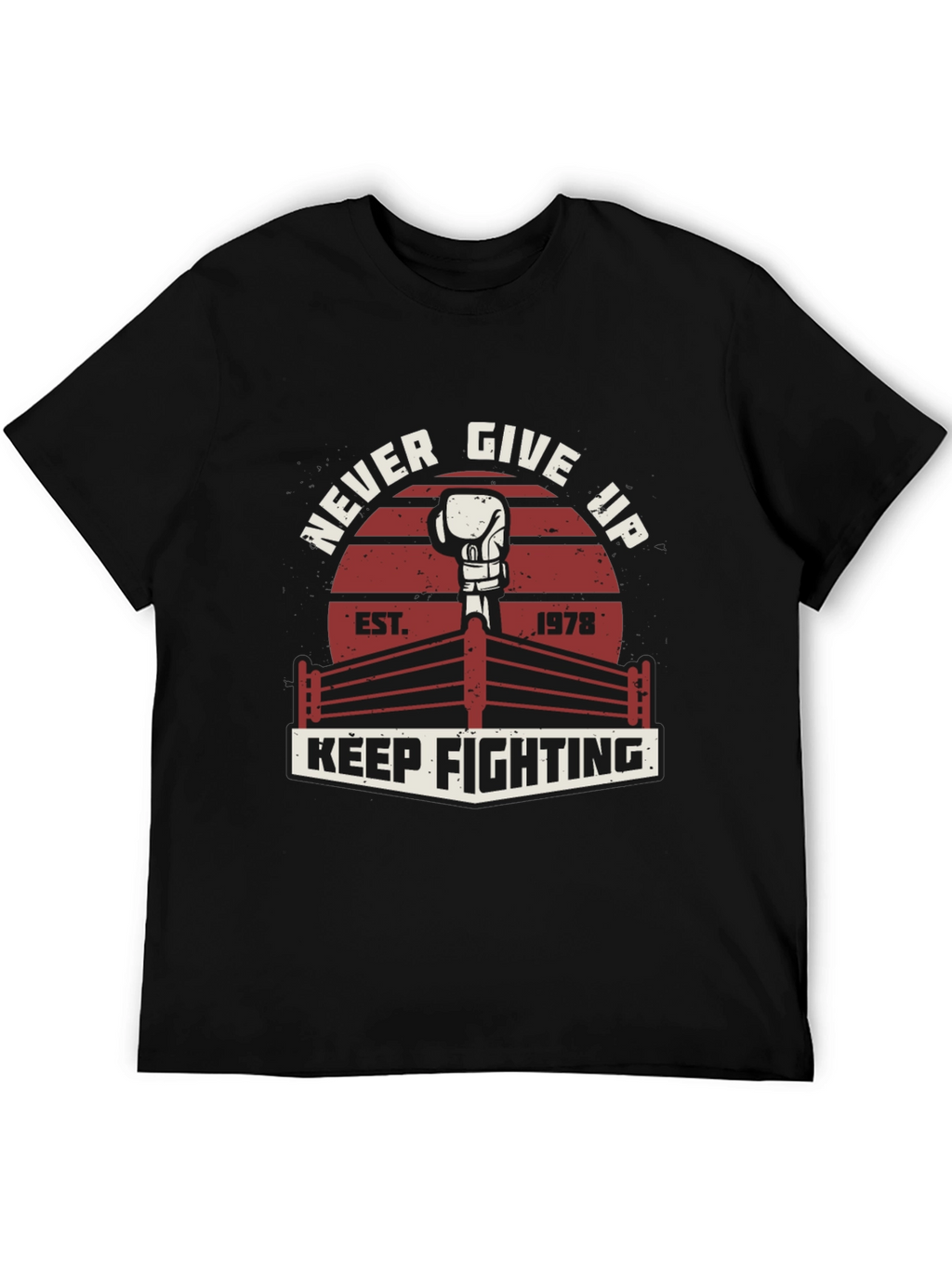 Never Give Up Boxing T-Shirt