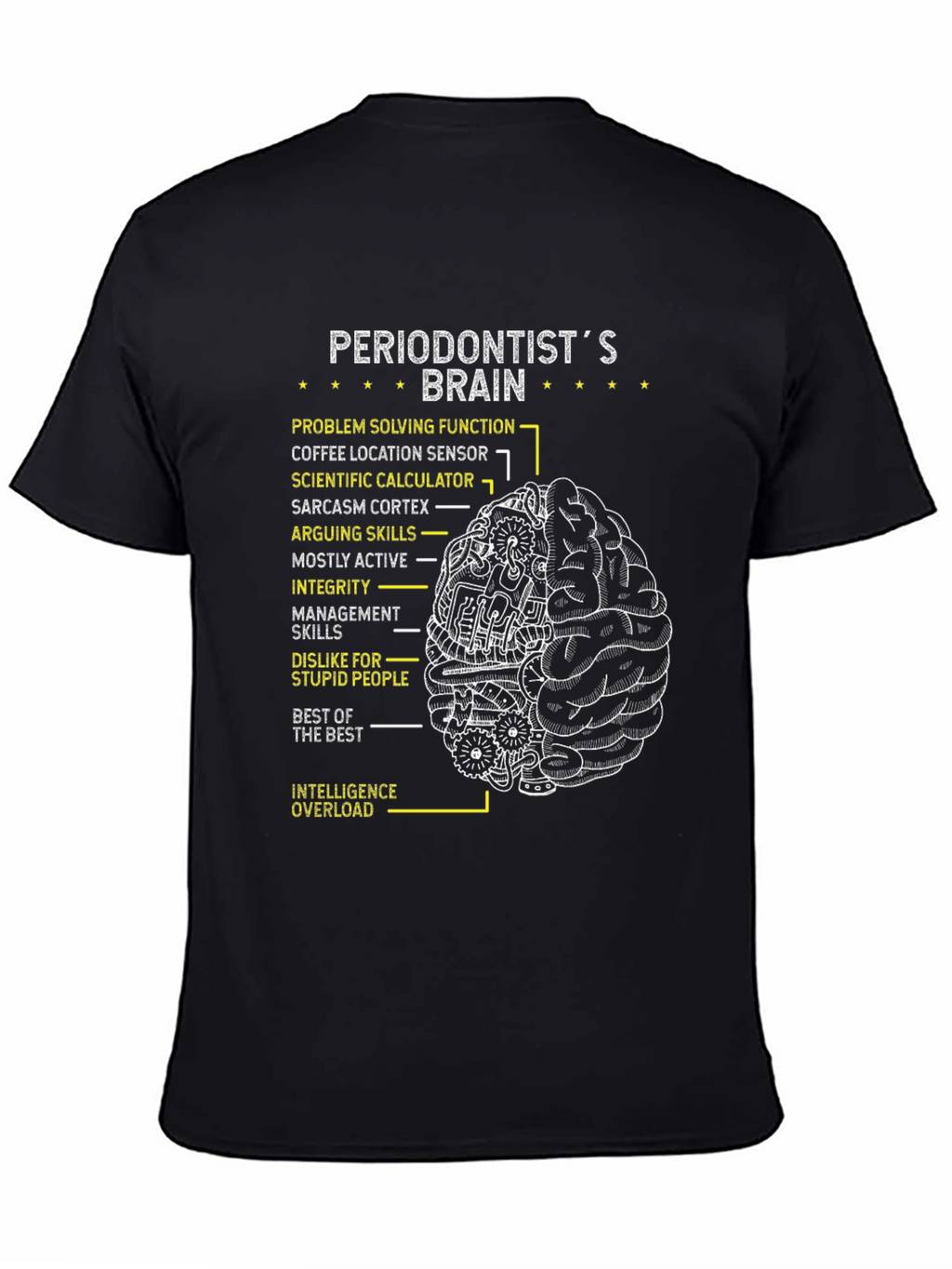 Periodontist Brain T-Shirt - Gift for Dentist