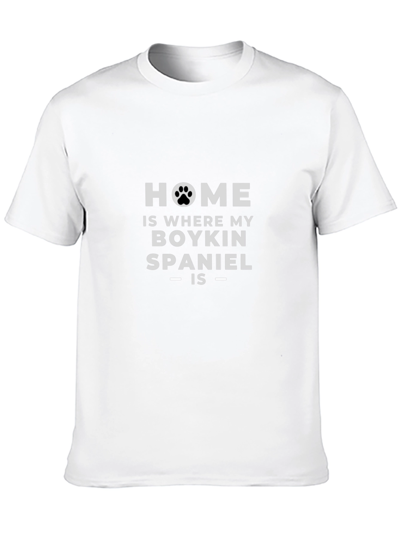 Home is Where My Boykin Spaniel Is T-Shirt