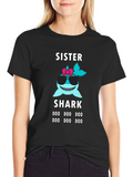 Sister Shark Doo Doo Doo T-Shirt