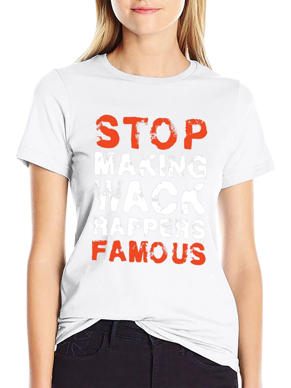 Stop Making Wack Rappers Famous Graphic T-Shirt