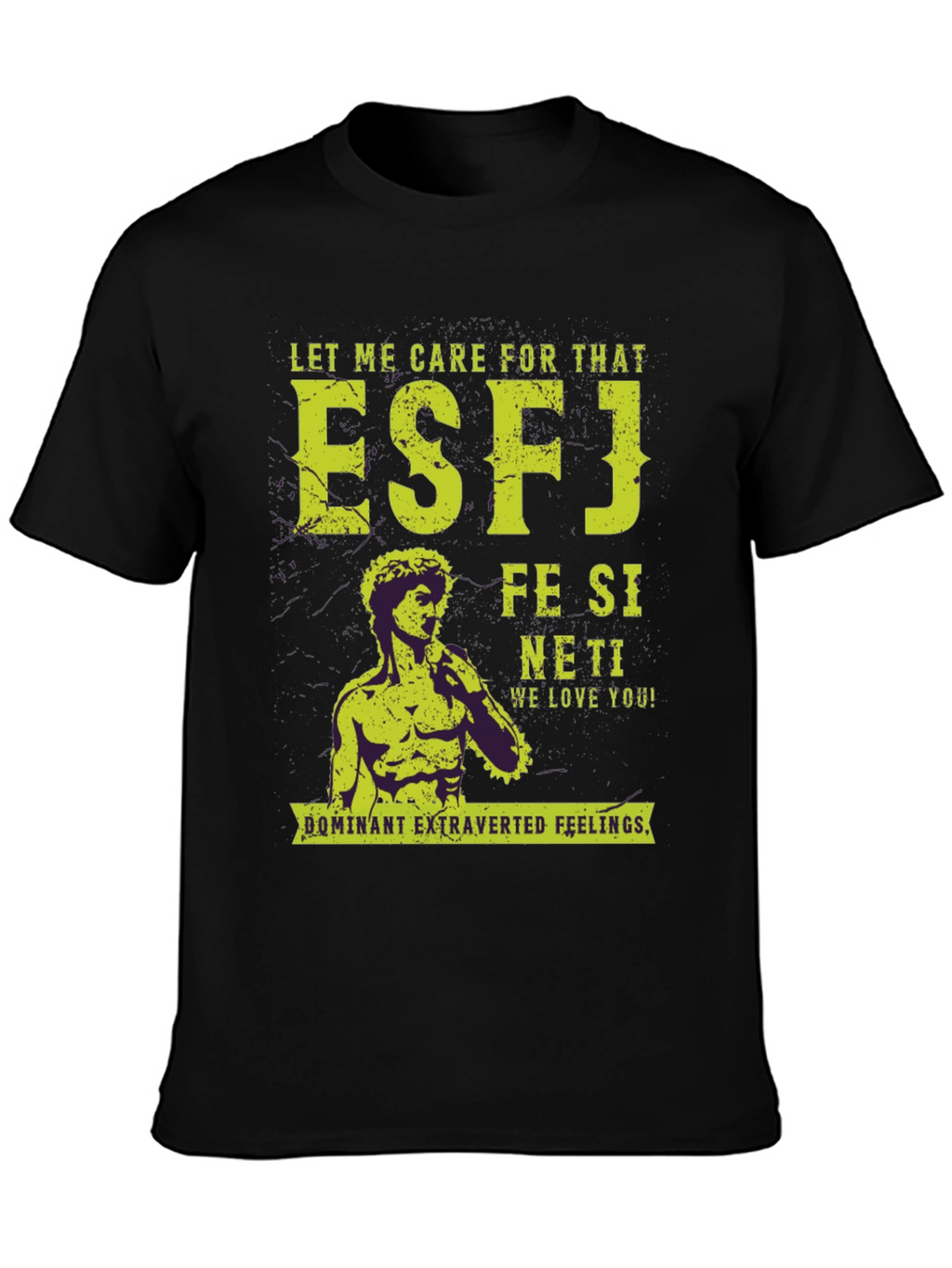 ESFJ Personality T-Shirt - Extroverted Feelings Tee
