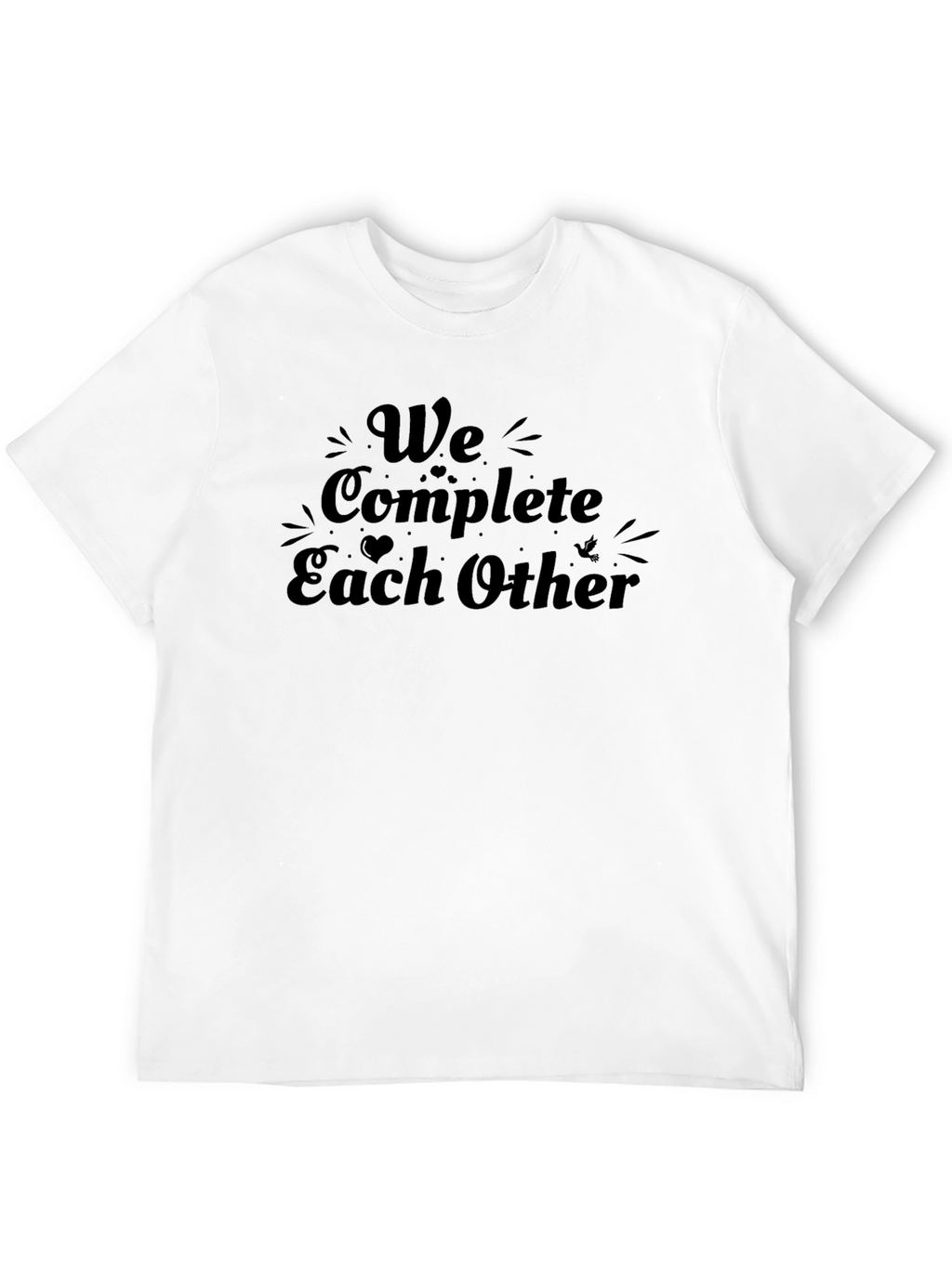 We Complete Each Other Black Graphic Tee