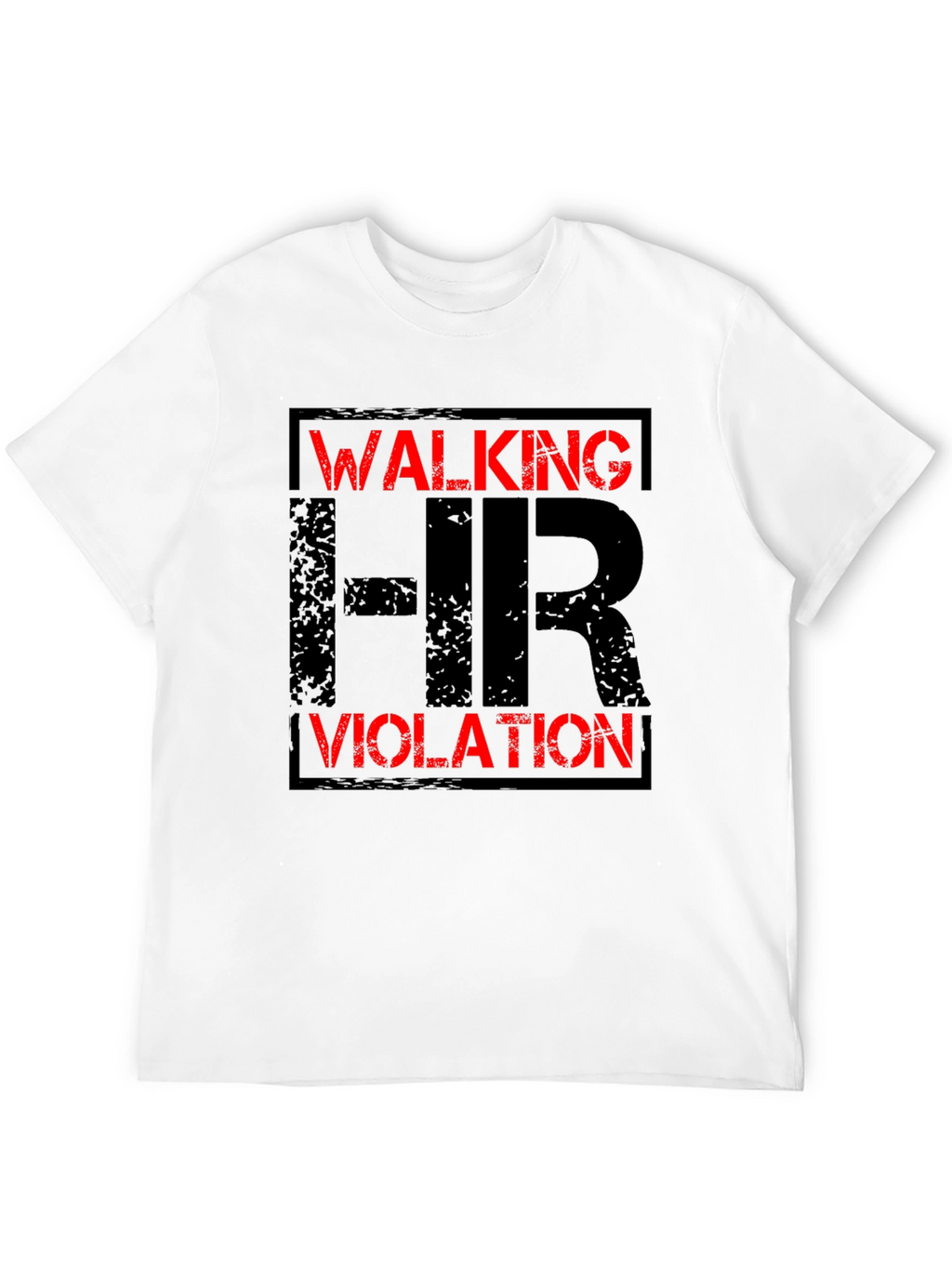 Walking HR Violation Graphic T-Shirt