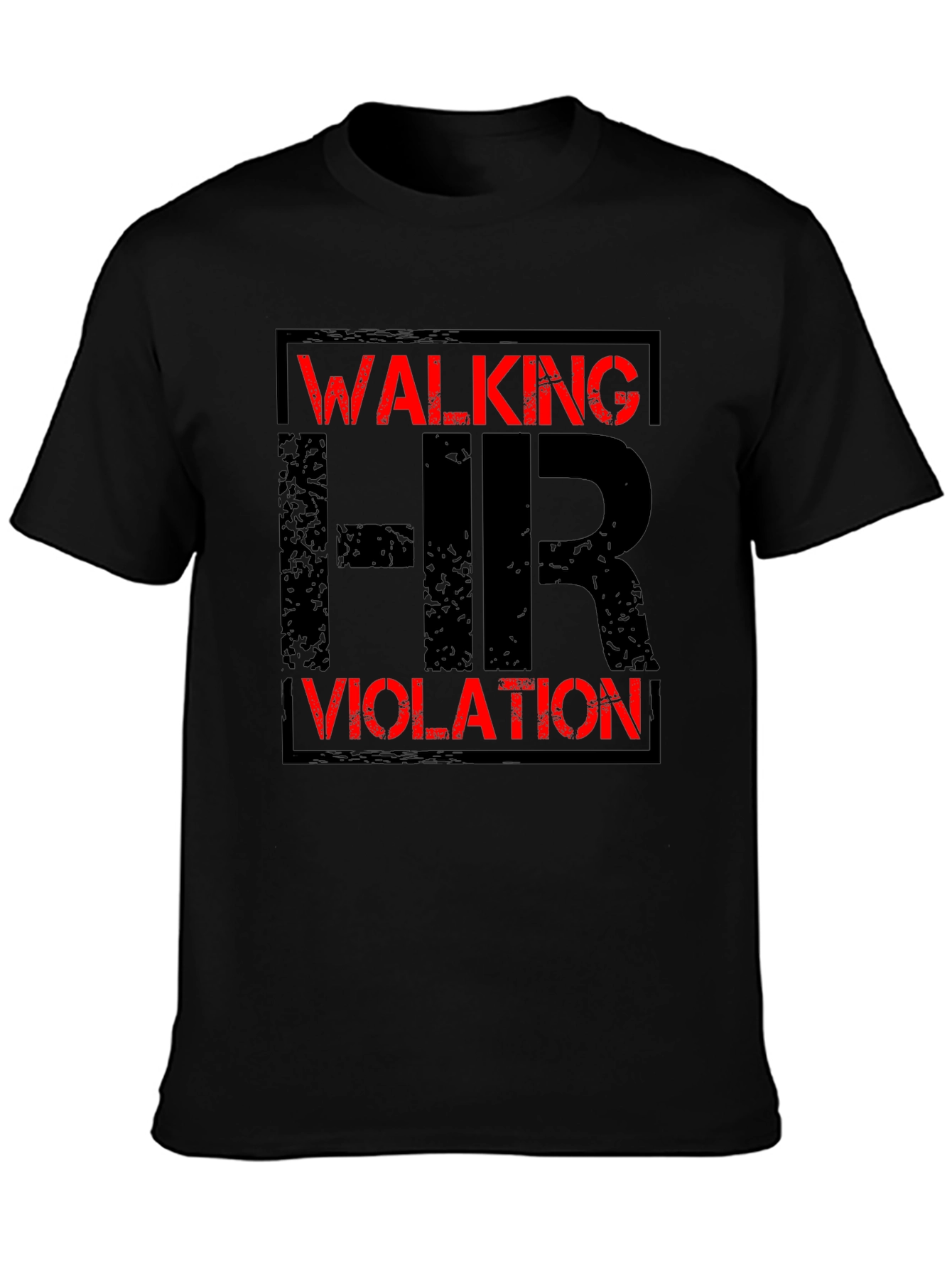Walking HR Violation Graphic T-Shirt