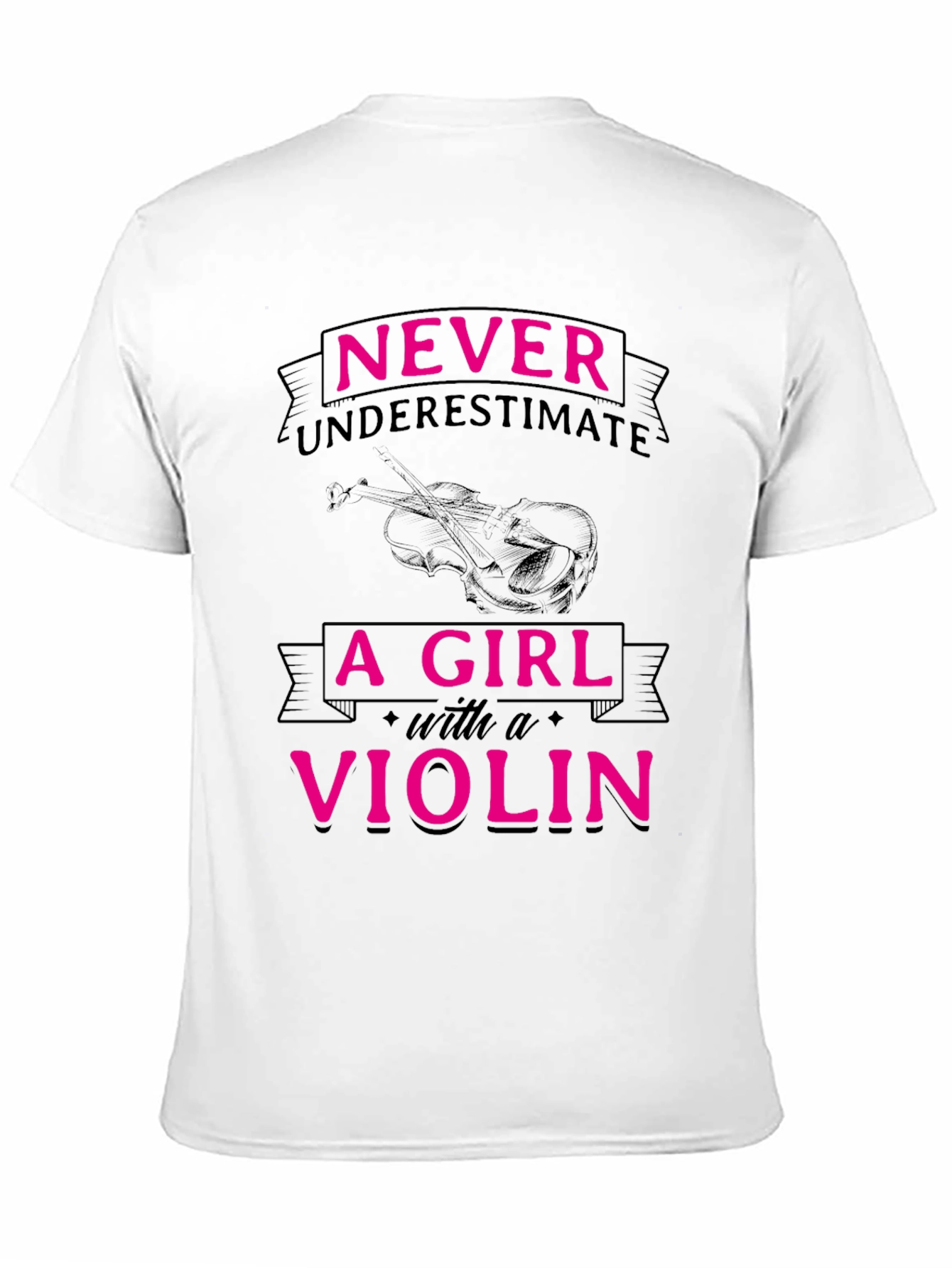 Never Underestimate A Girl With A Violin Black T-Shirt